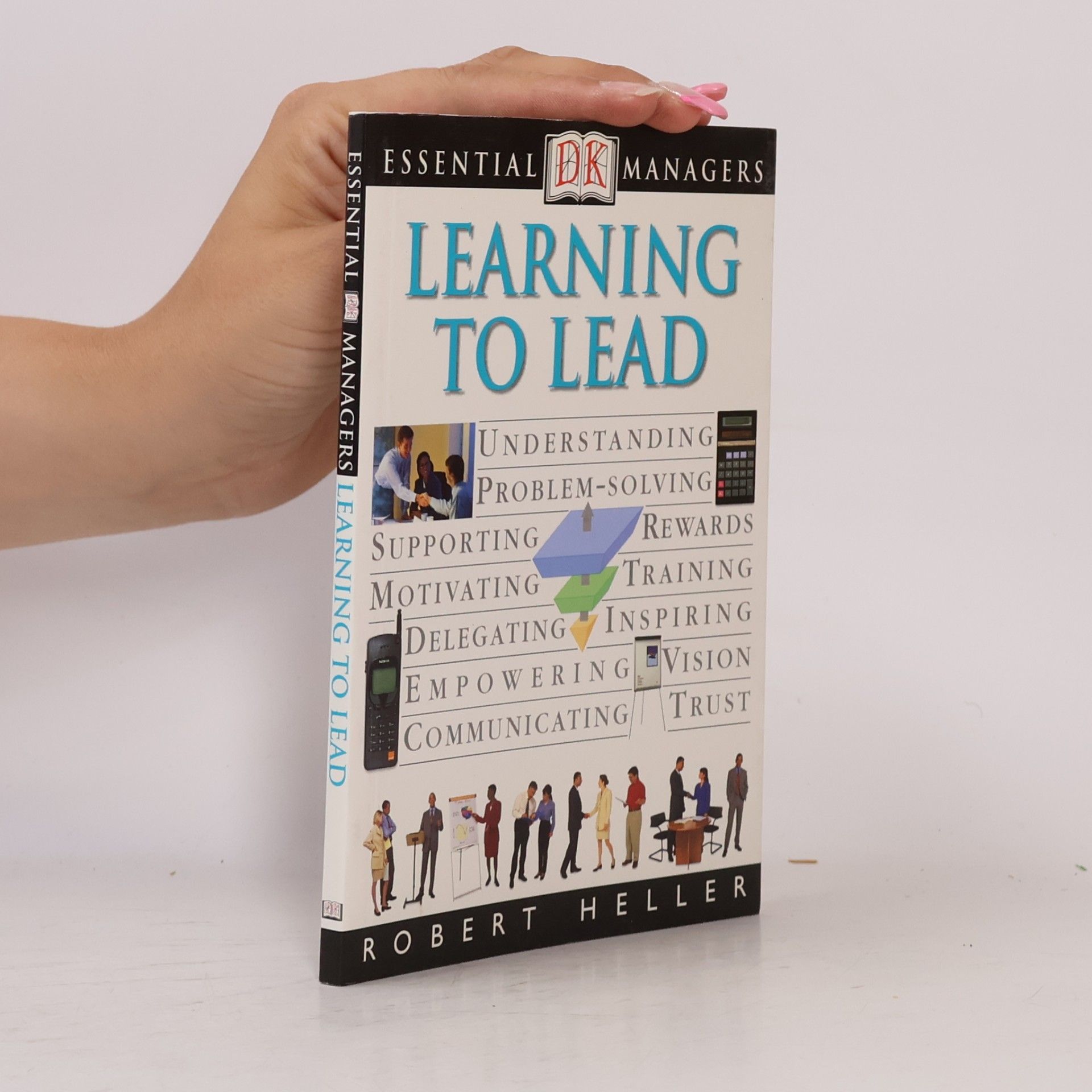 Robert Heller Learning to Lead