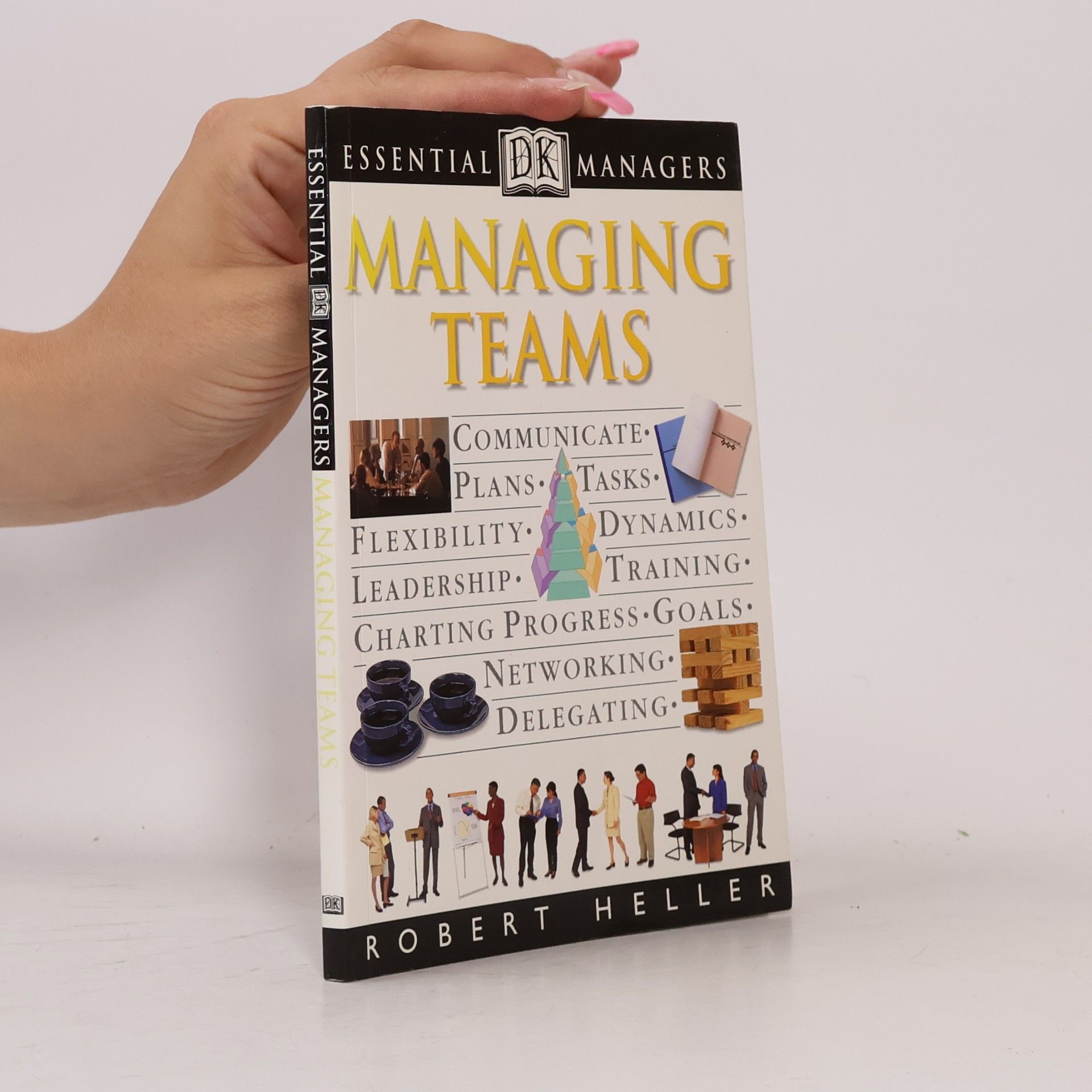 Robert Heller Managing Teams