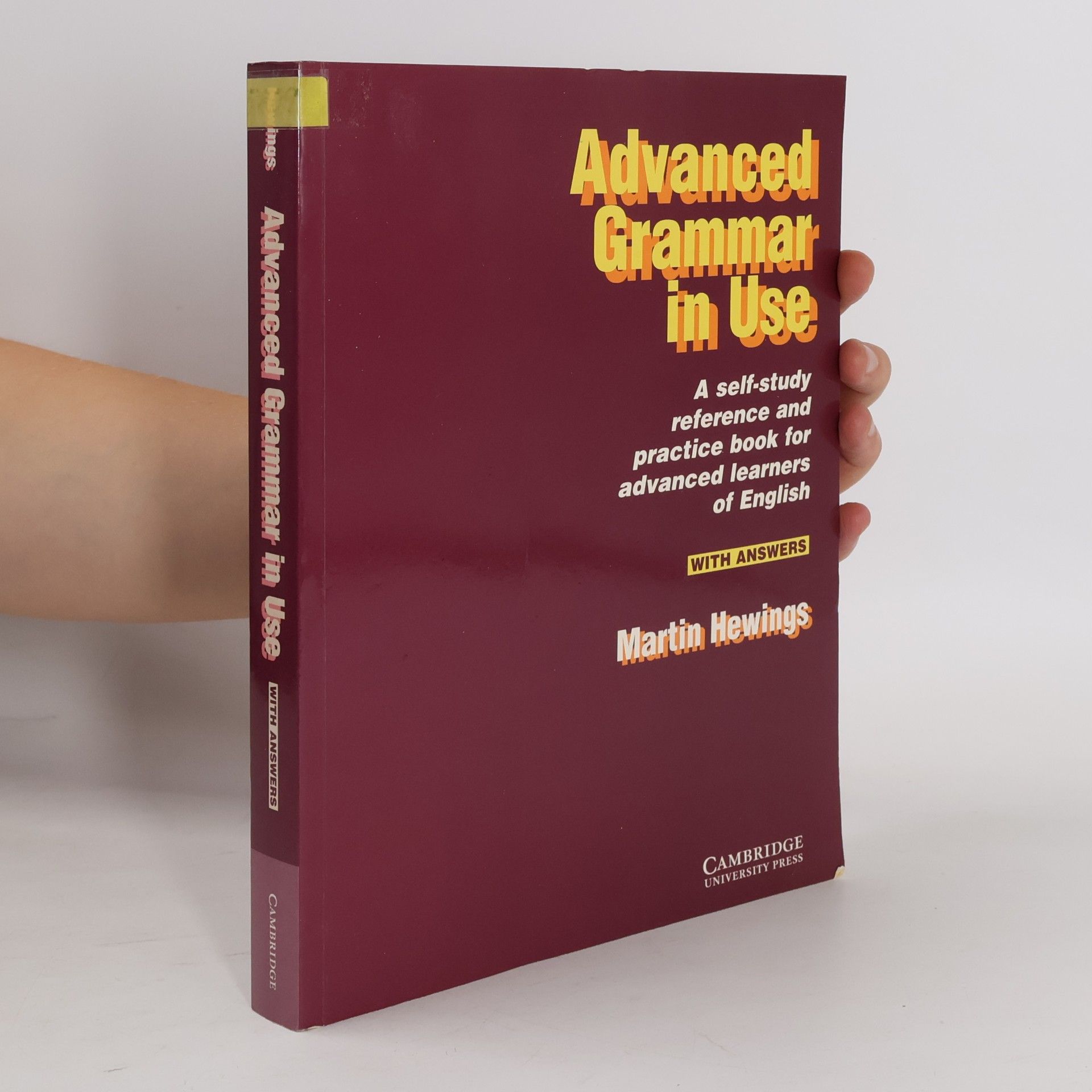 Martin Hewings Advanced Grammar in Use. Practice Book
