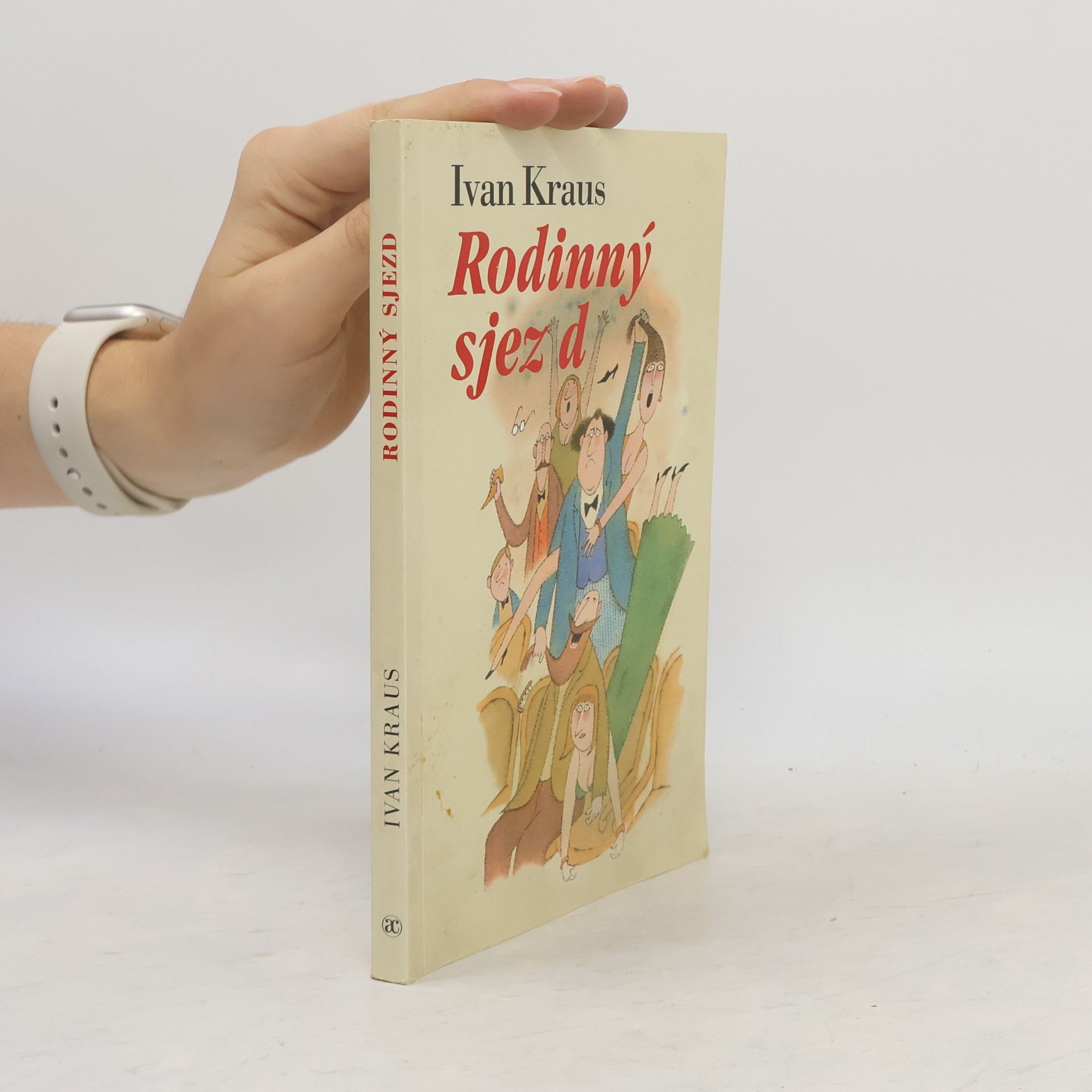Ivan Kraus Rodinný sjezd : povídky