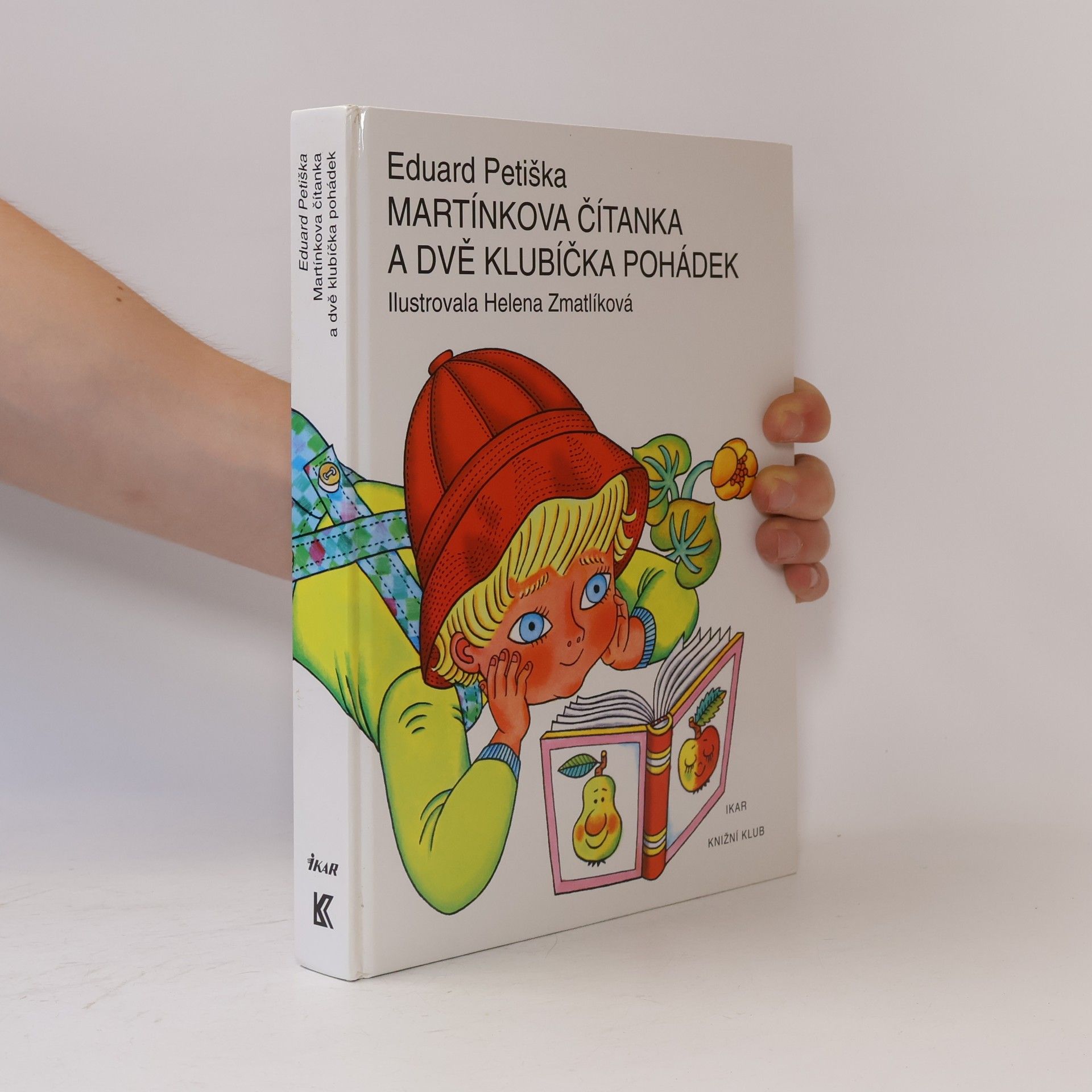 Eduard Petiška Martínkova čítanka a dvě klubíčka pohádek