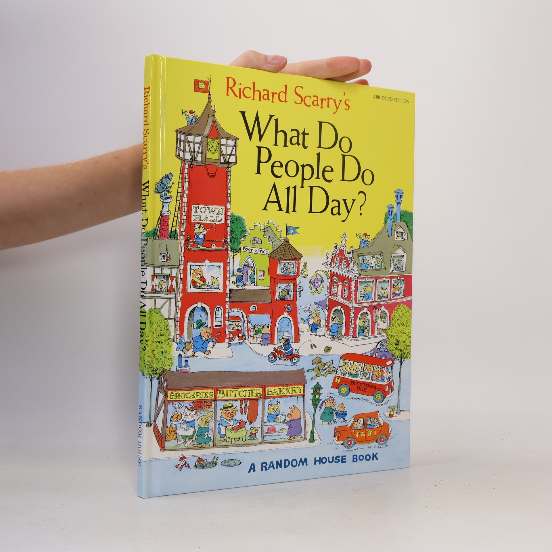 Richard Scarry What Do People Do All Day?