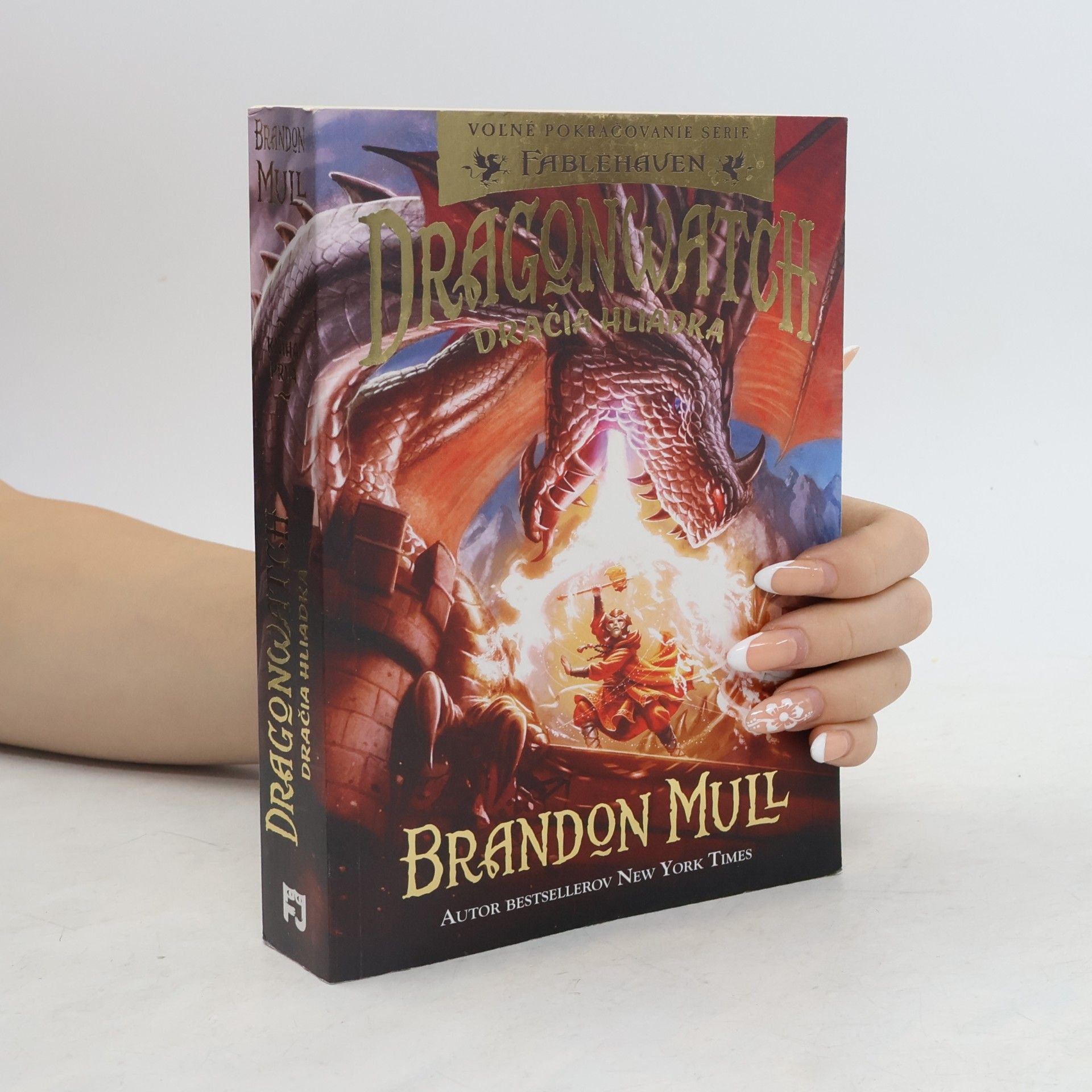 Brandon Mull Dragonwatch. Dračia hliadka