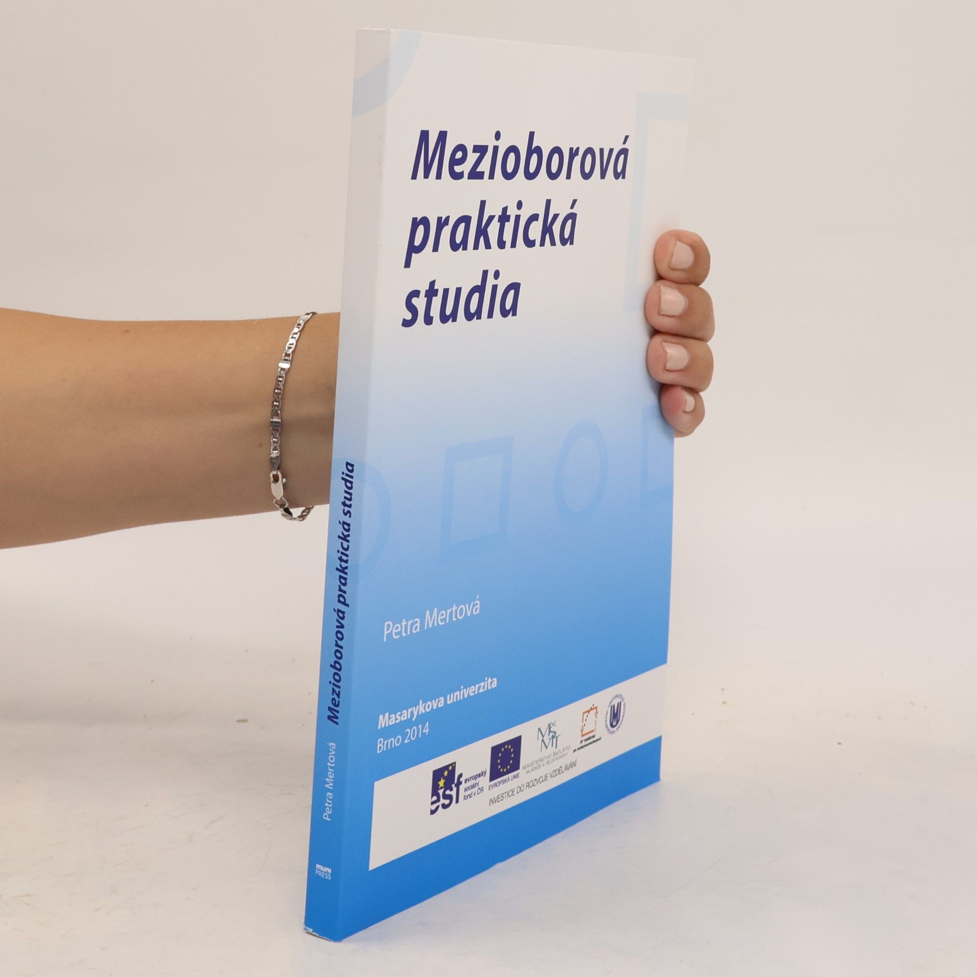 Petra Mertová Mezioborová praktická studia