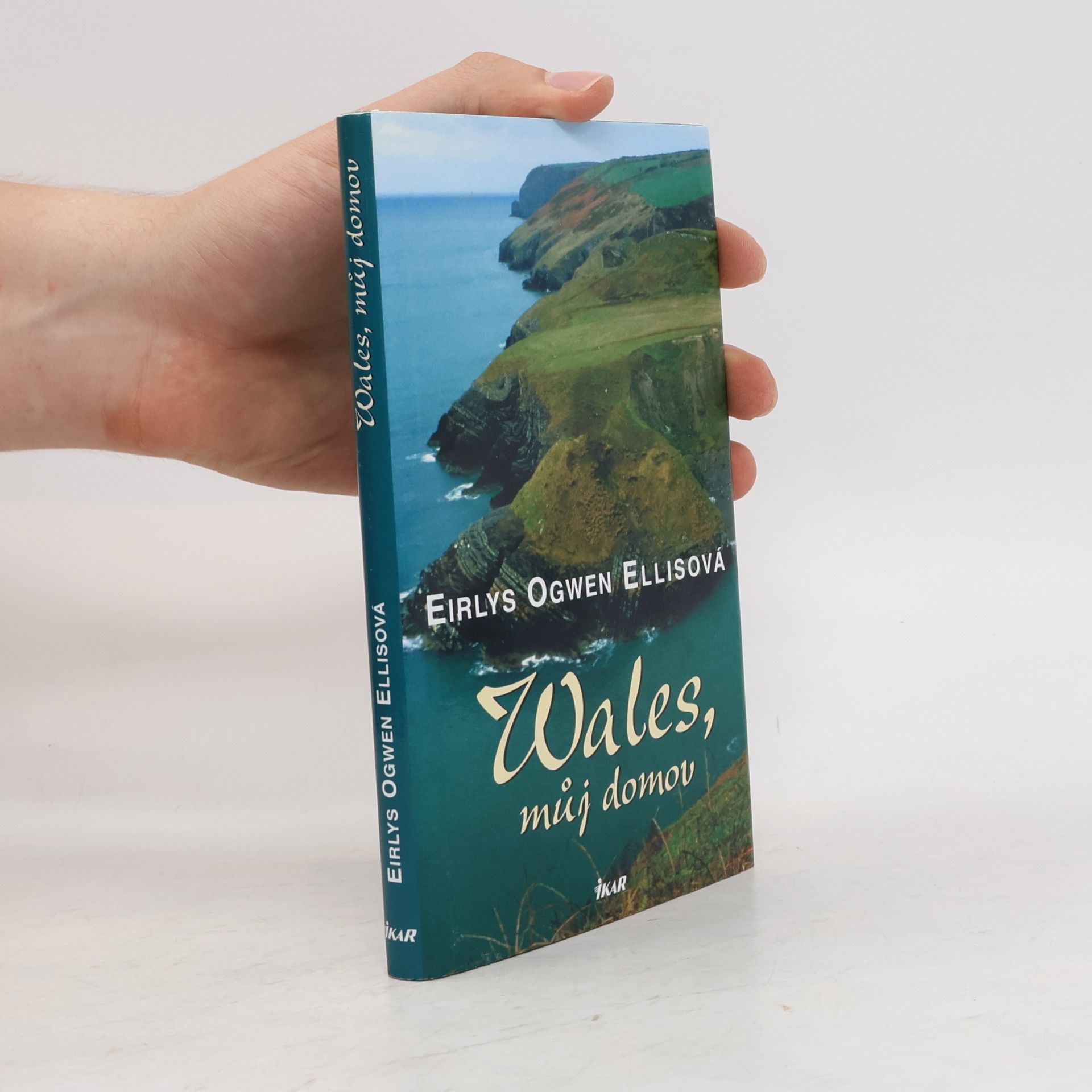Eirlys Ogwen Ellis Wales, můj domov