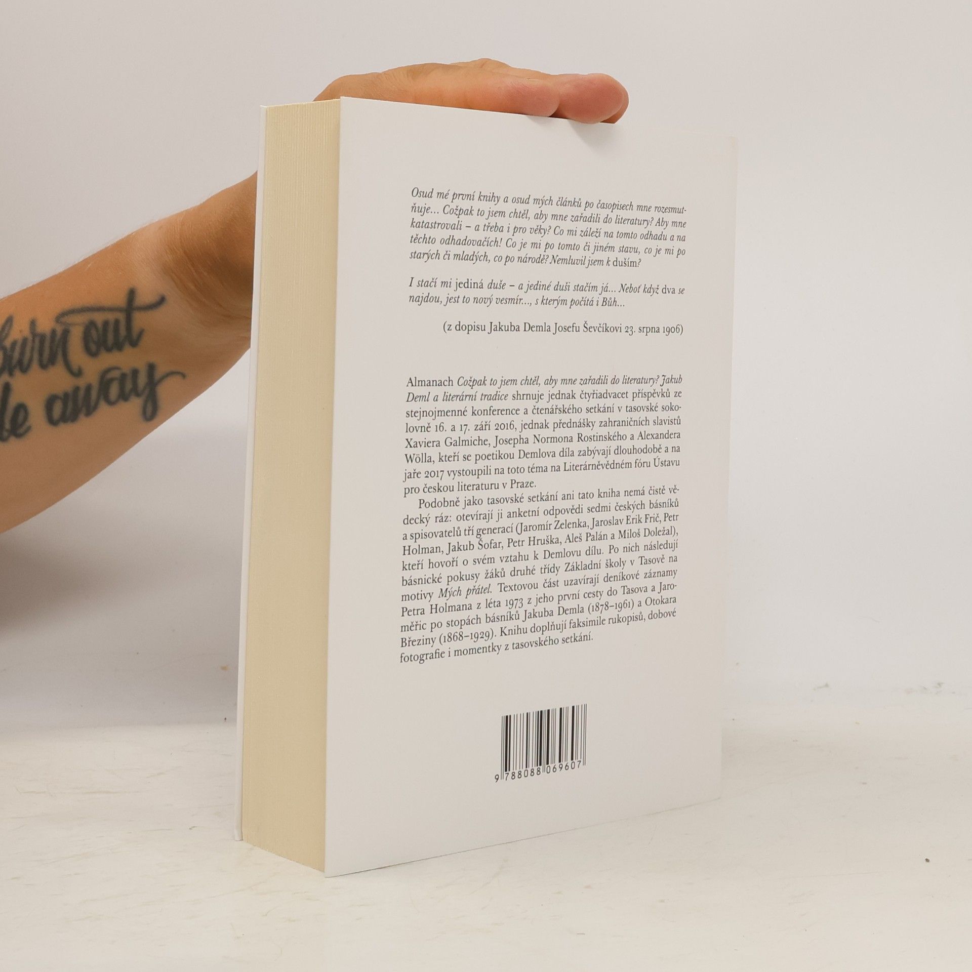 Jakub Deml Cožpak to jsem chtěl, aby mne zařadili do literatury? Jakub Deml a literární tradice