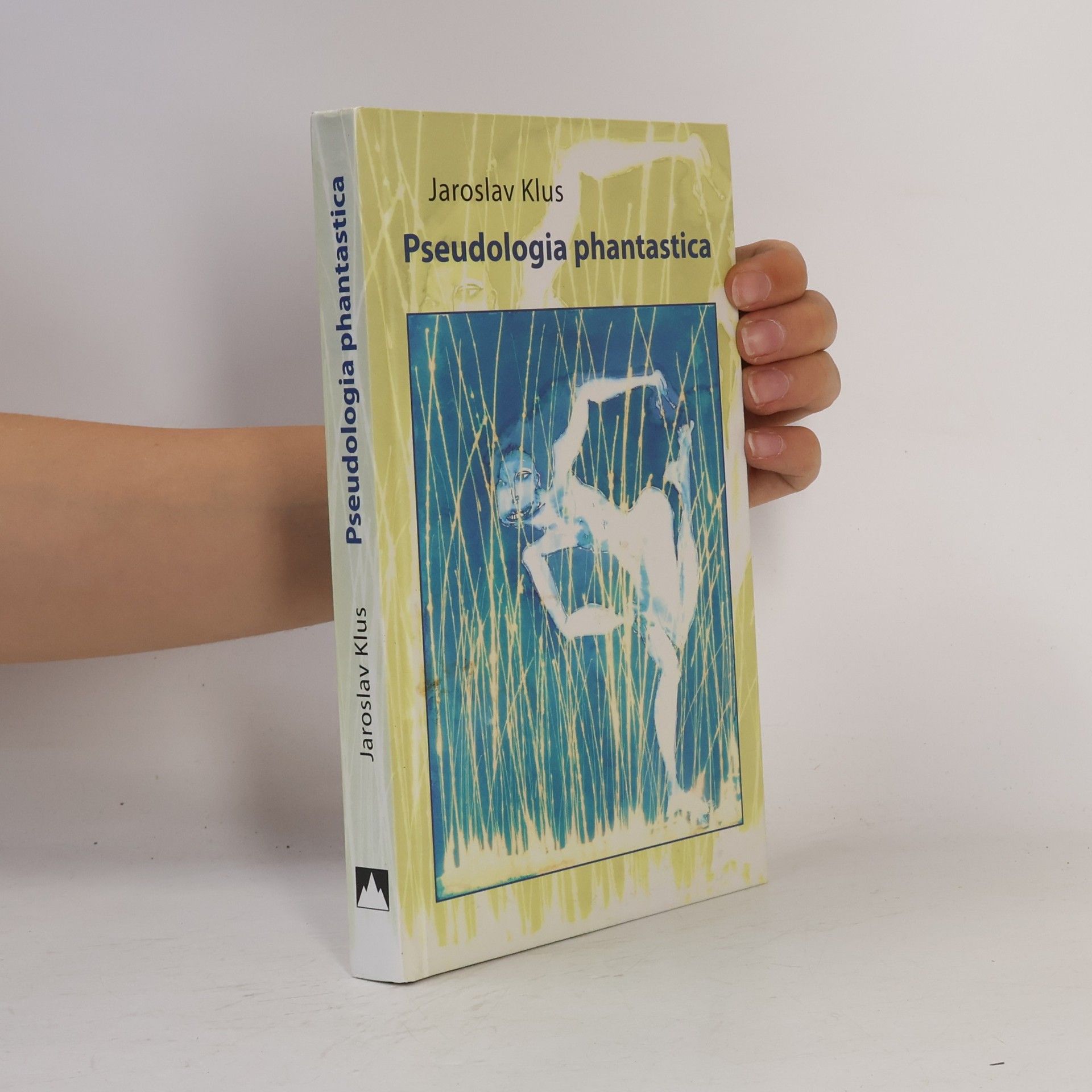 Jaroslav Klus Pseudologia phantastica
