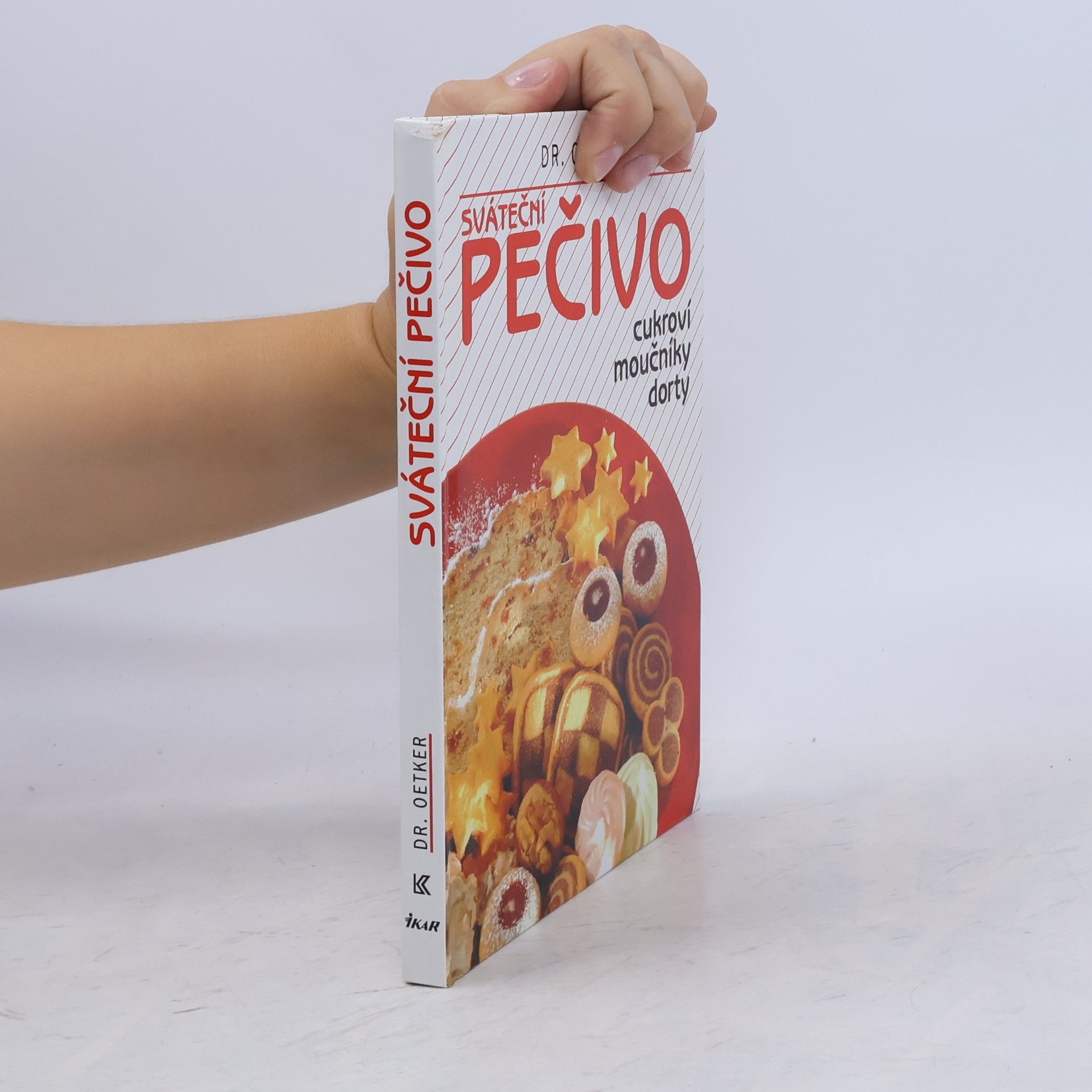 Alena Vlčková Sváteční pečivo. Cukroví, moučníky, dorty