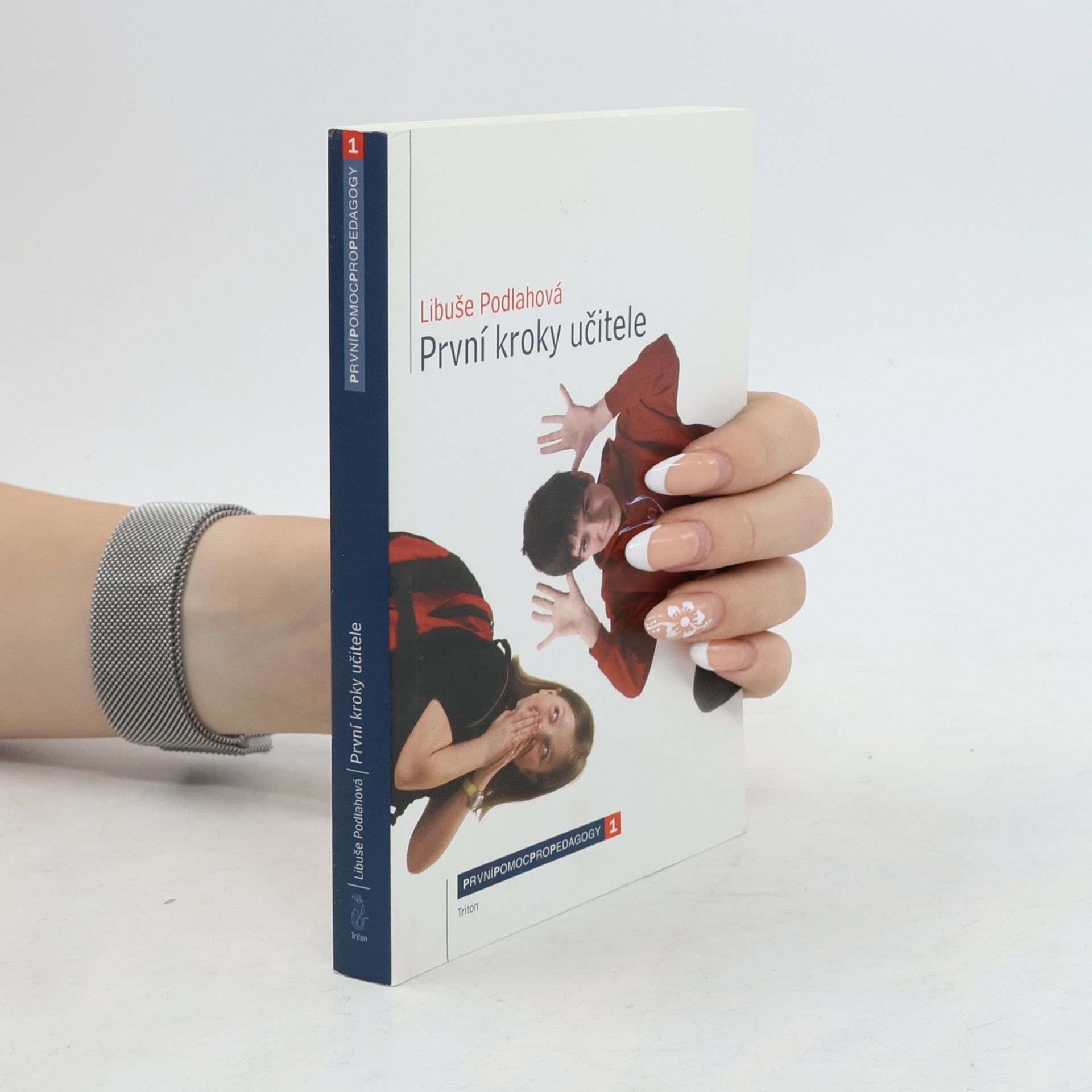 Libuše Podlahová První kroky učitele