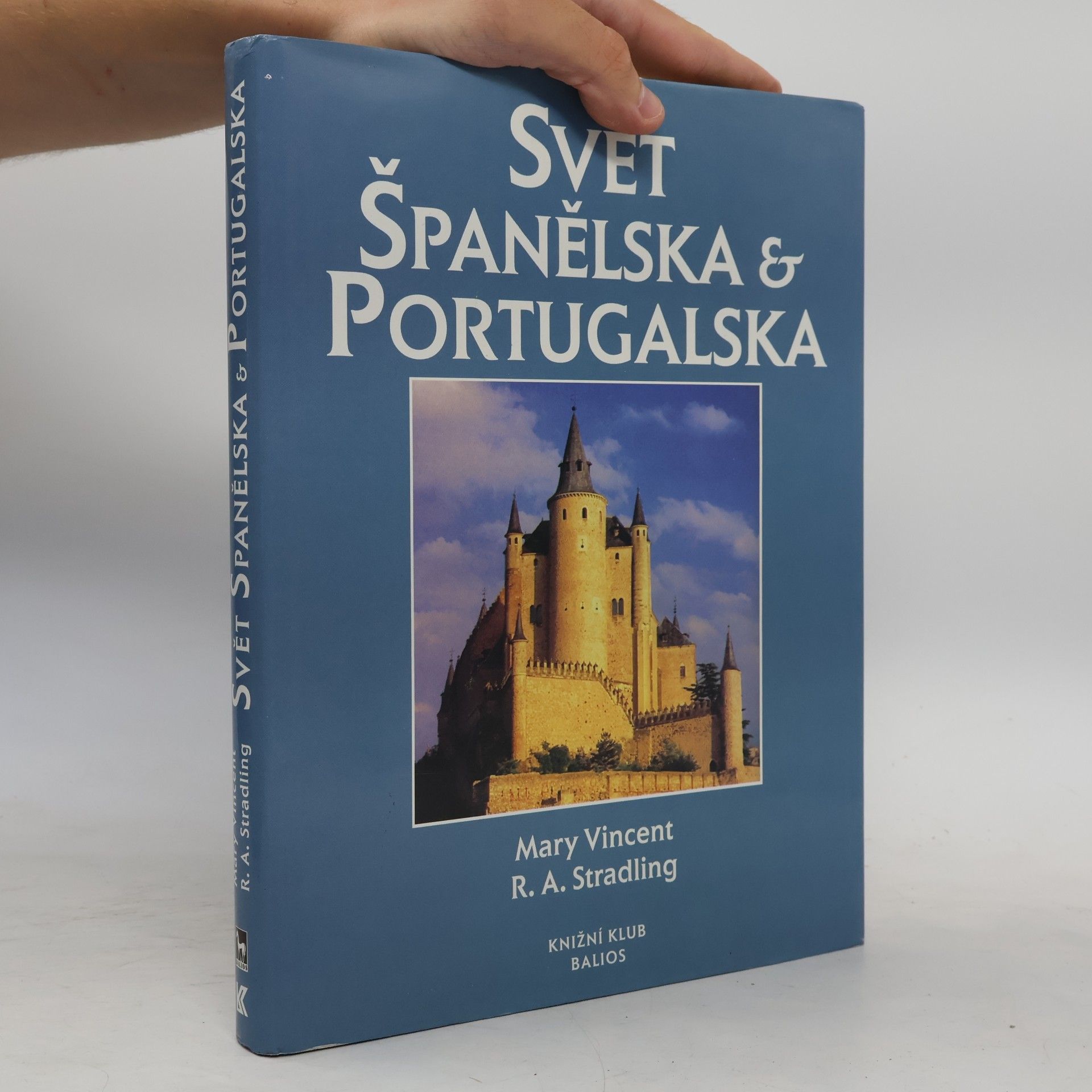 Mary Vincent Svět Španělska a Portugalska