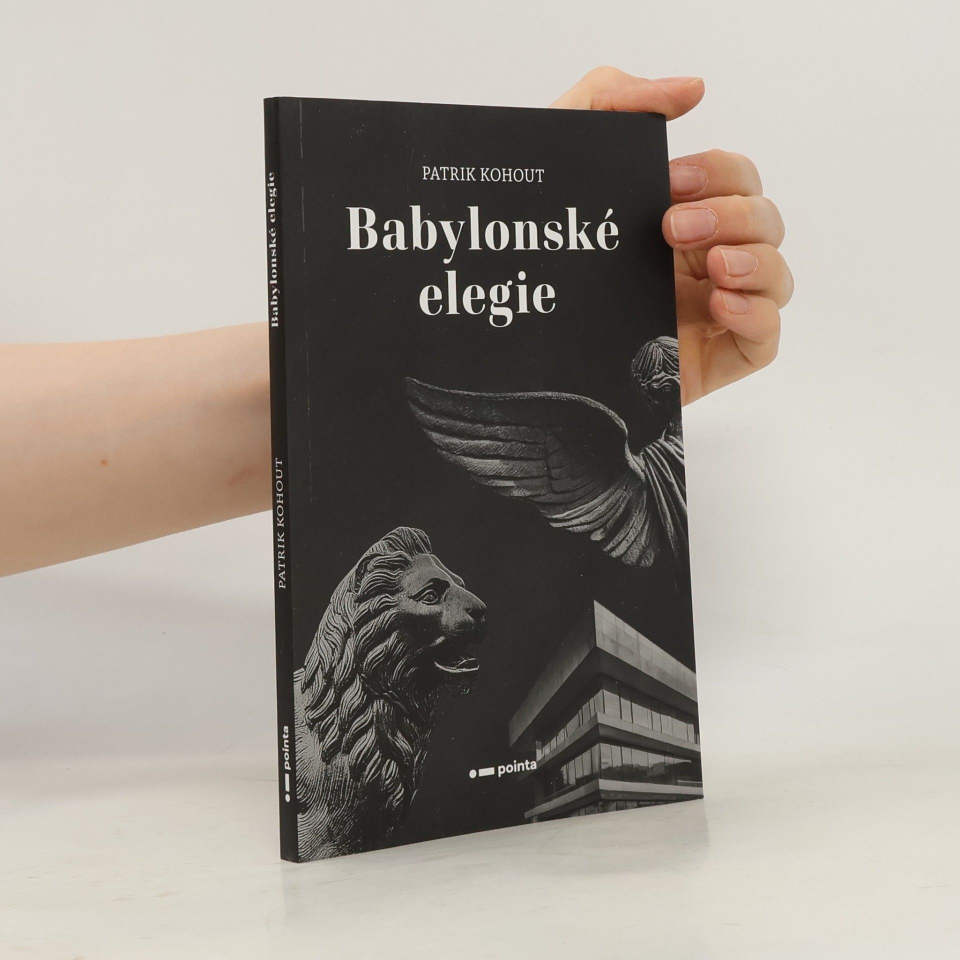 Patrik Kohout Babylonské elegie