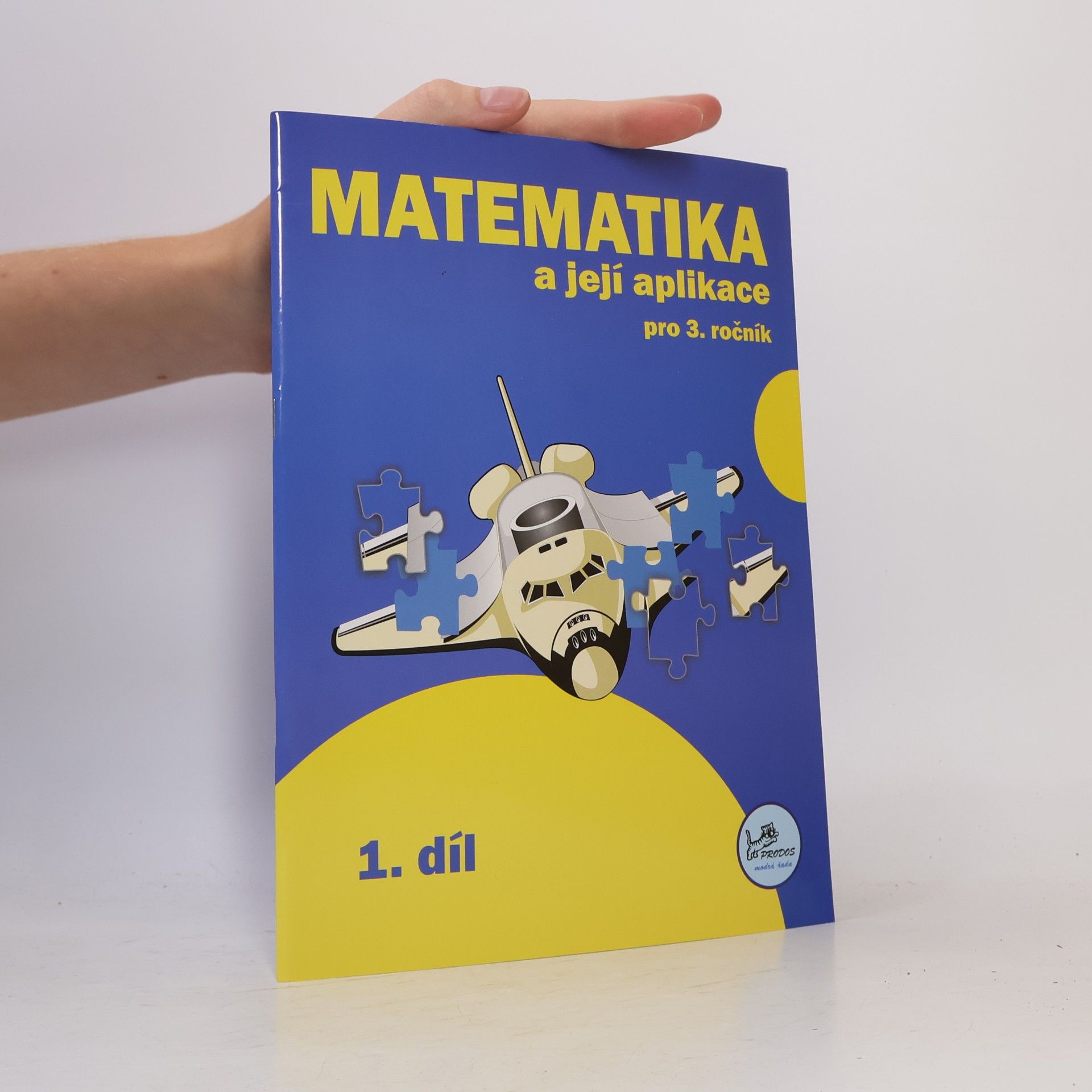 Hana Mikulenková Matematika a její aplikace 3 – 1. díl