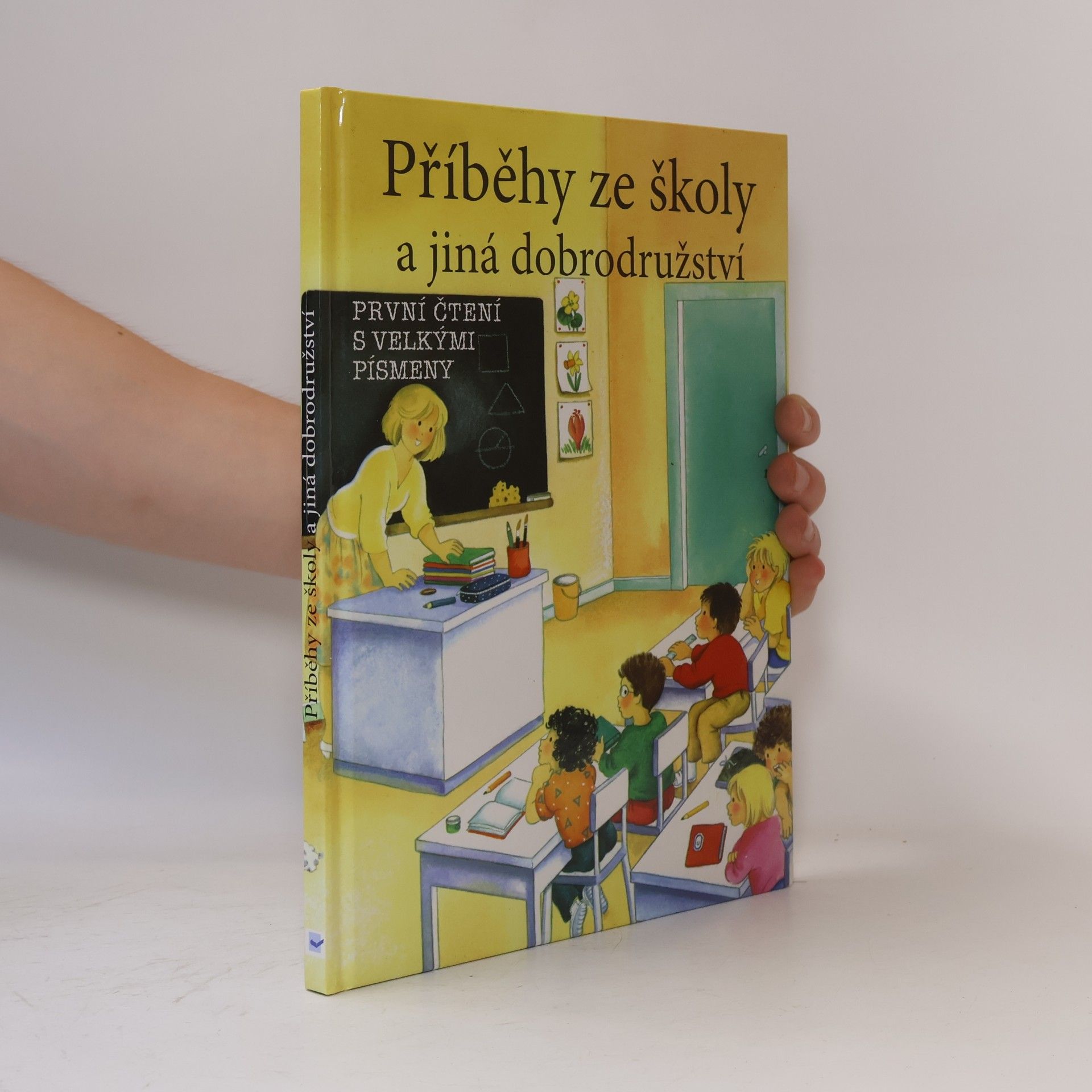 Valériane Macías Příběhy ze školy a jiná dobrodružství. První čtení s velkými písmeny
