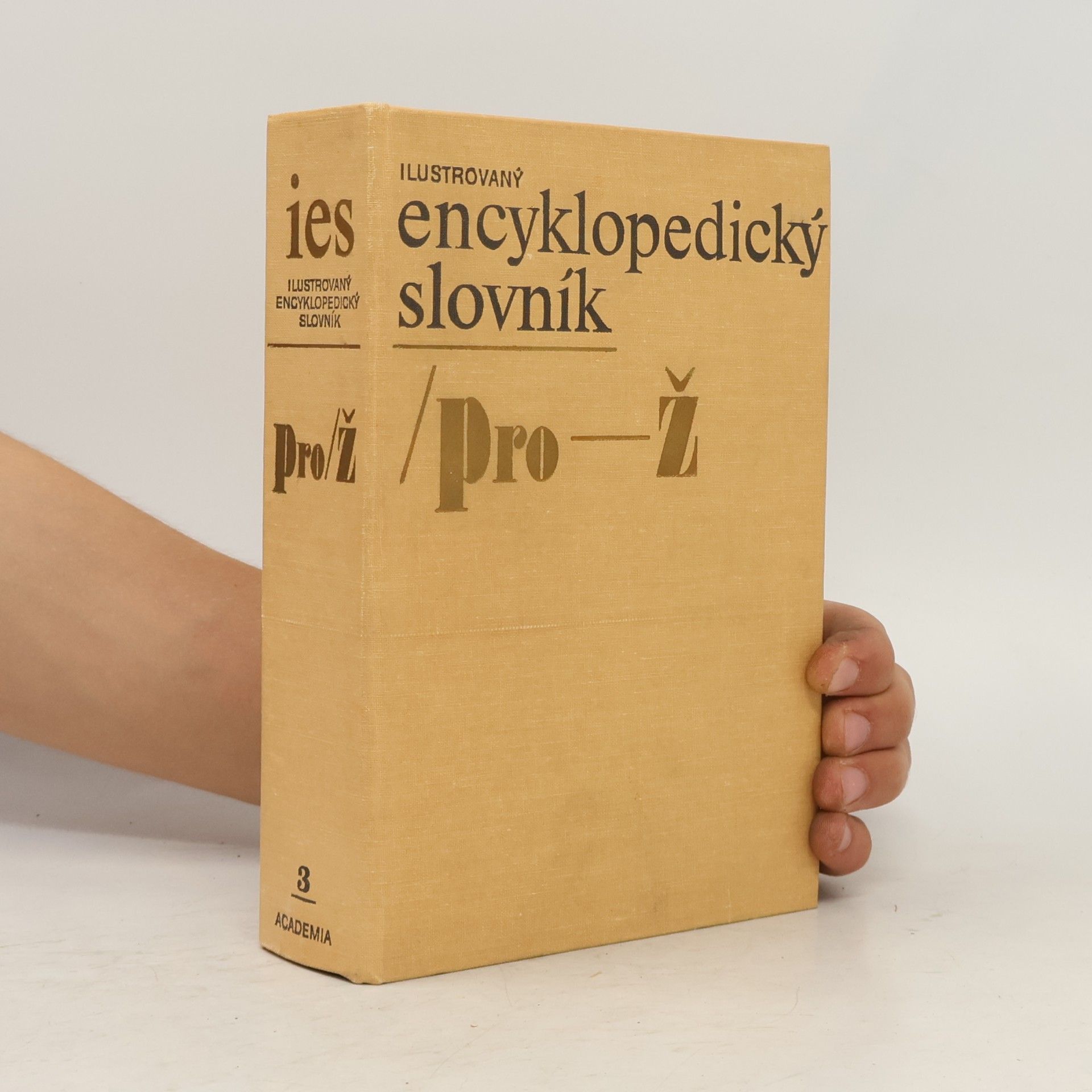 Miroslav Štěpánek Ilustrovaný encyklopedický slovník 3. Pro-Ž