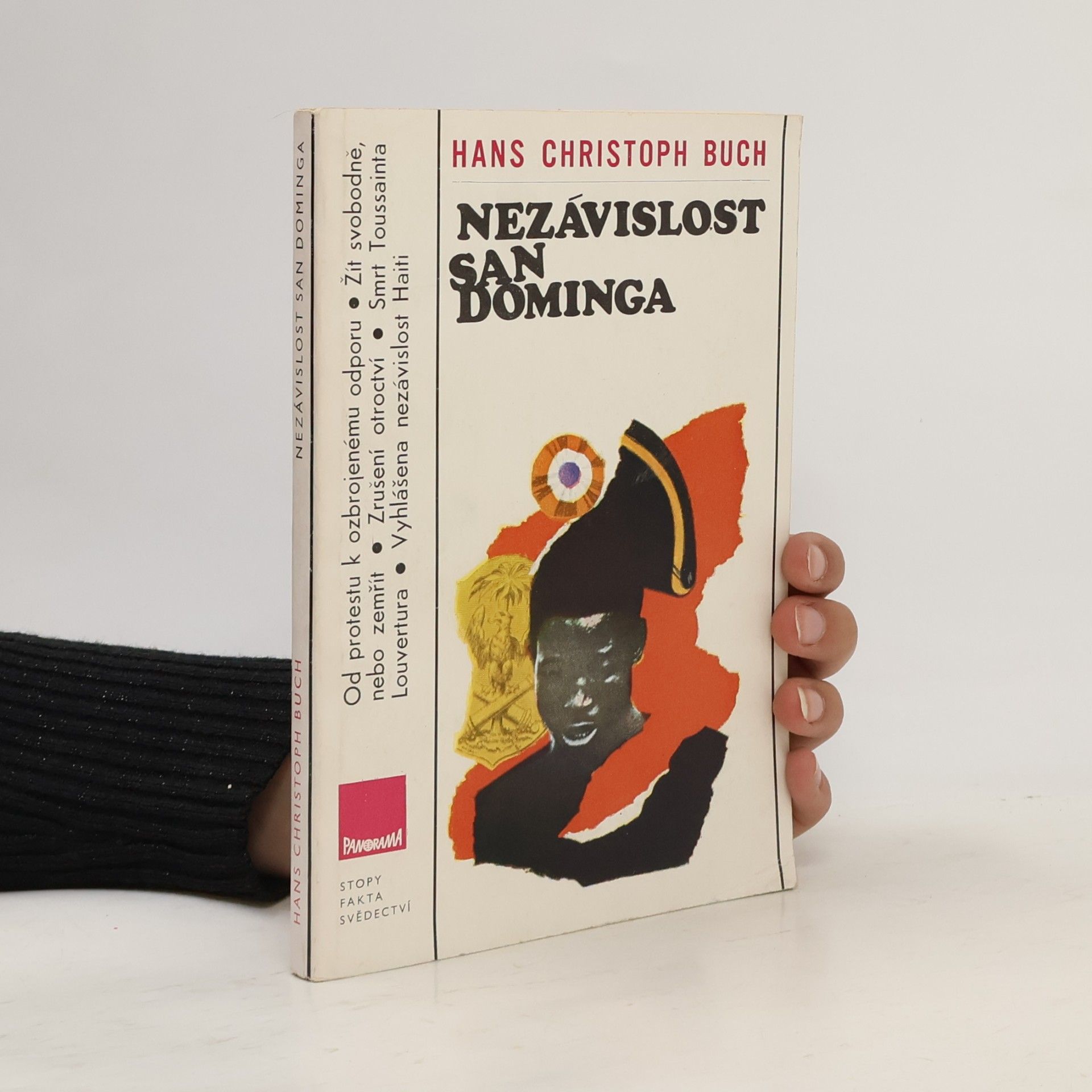 Hans Christoph Buch Nezávislost San Dominga