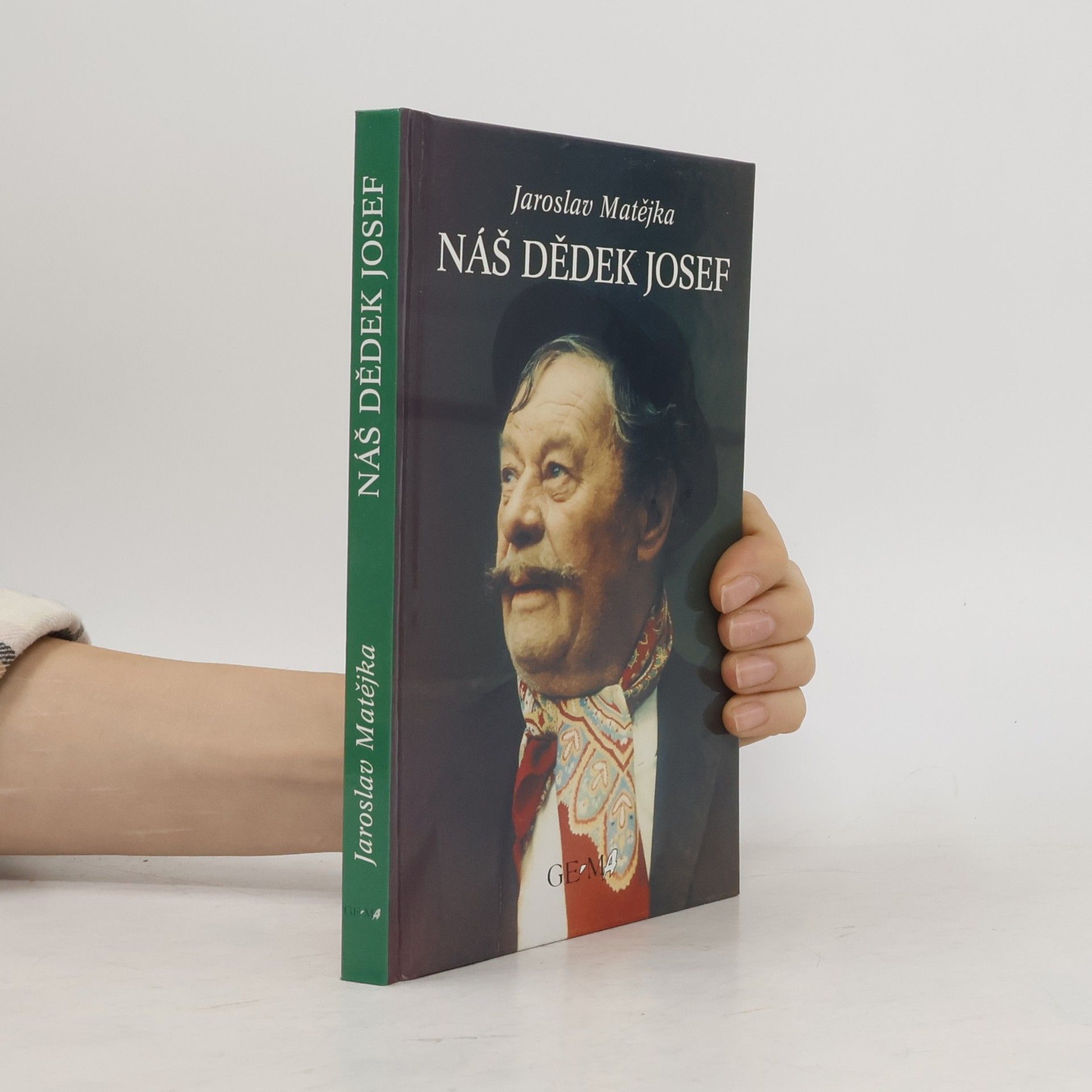 Jaroslav Matějka Náš dědek Josef