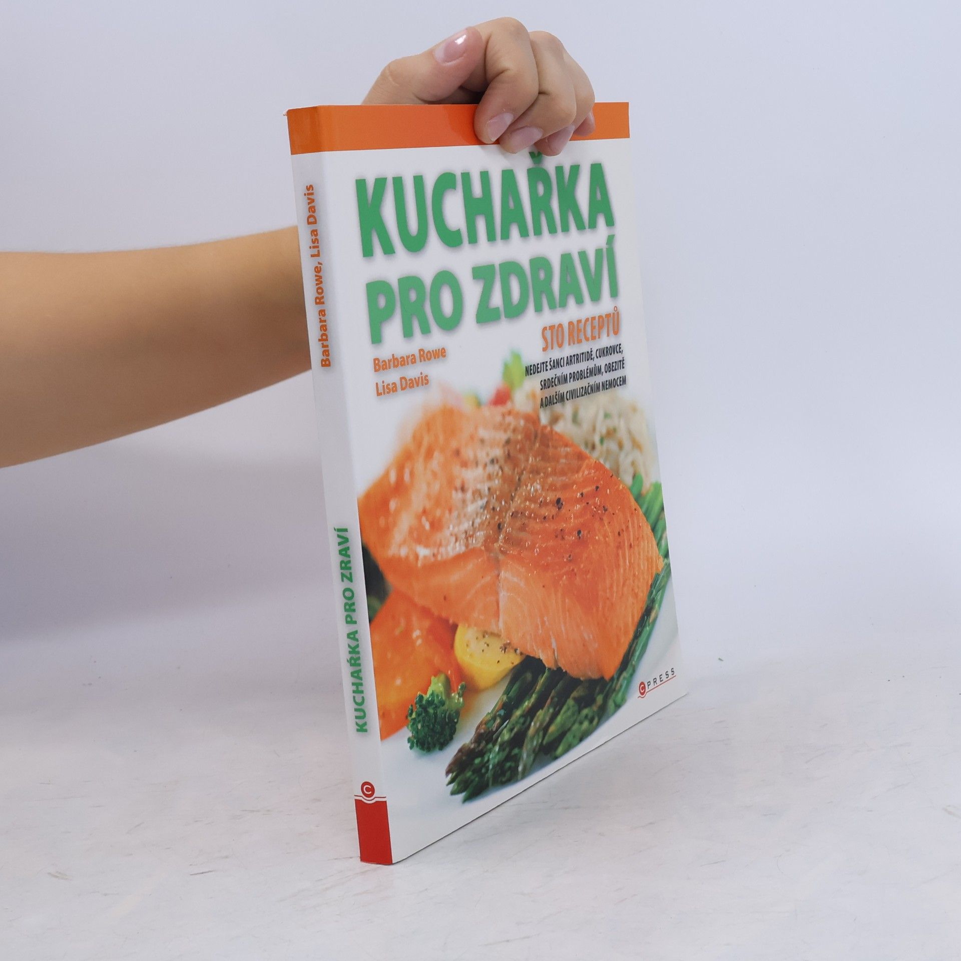Barbara Rowe Kuchařka pro zdraví