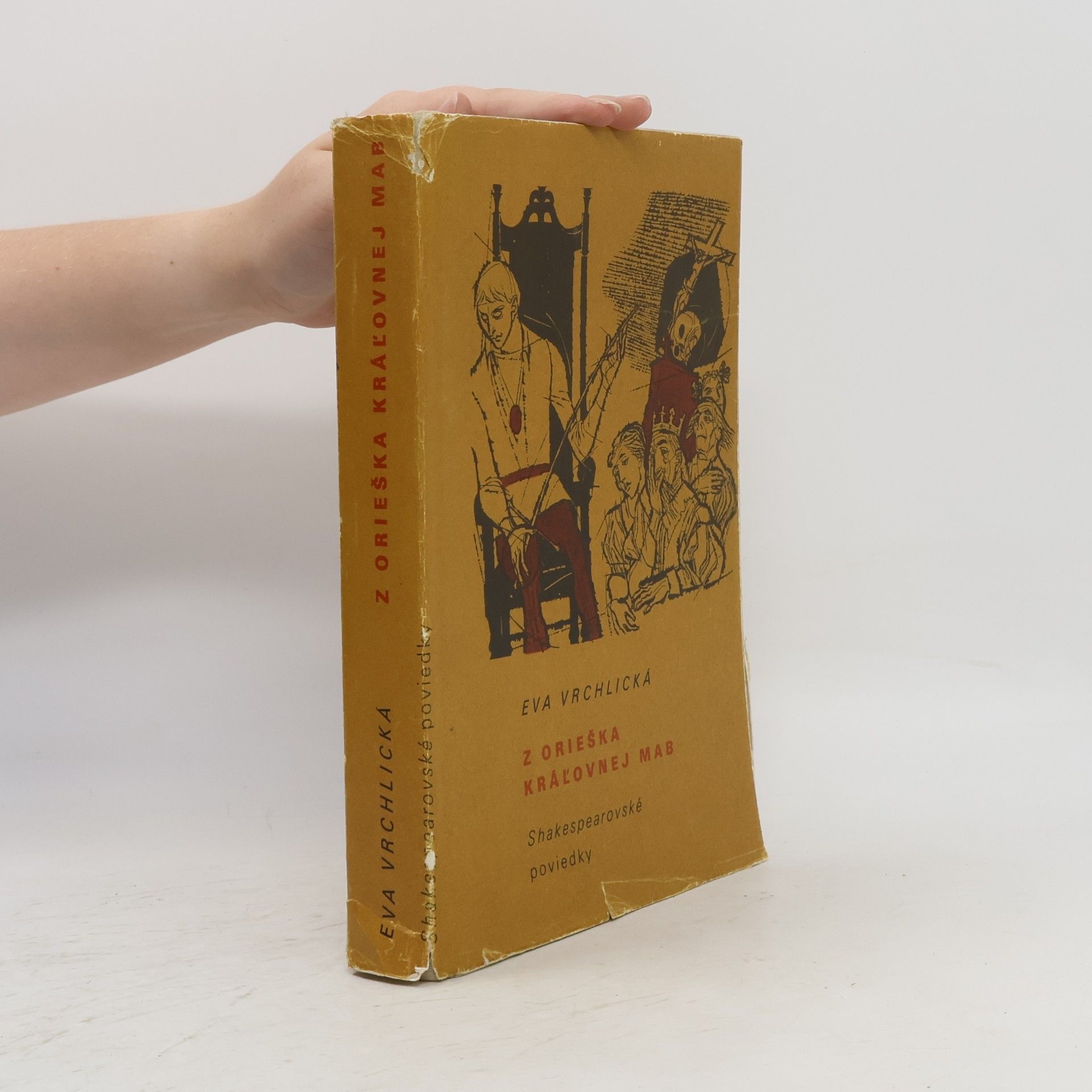 Eva Vrchlická Z orieška kráľovnej Mab : Shakespearovské poviedky