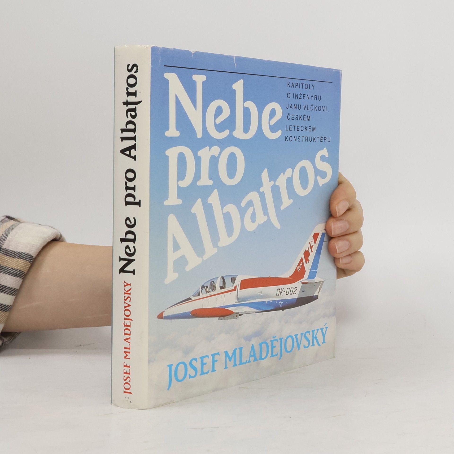 Josef Mladějovský Nebe pro Albatros