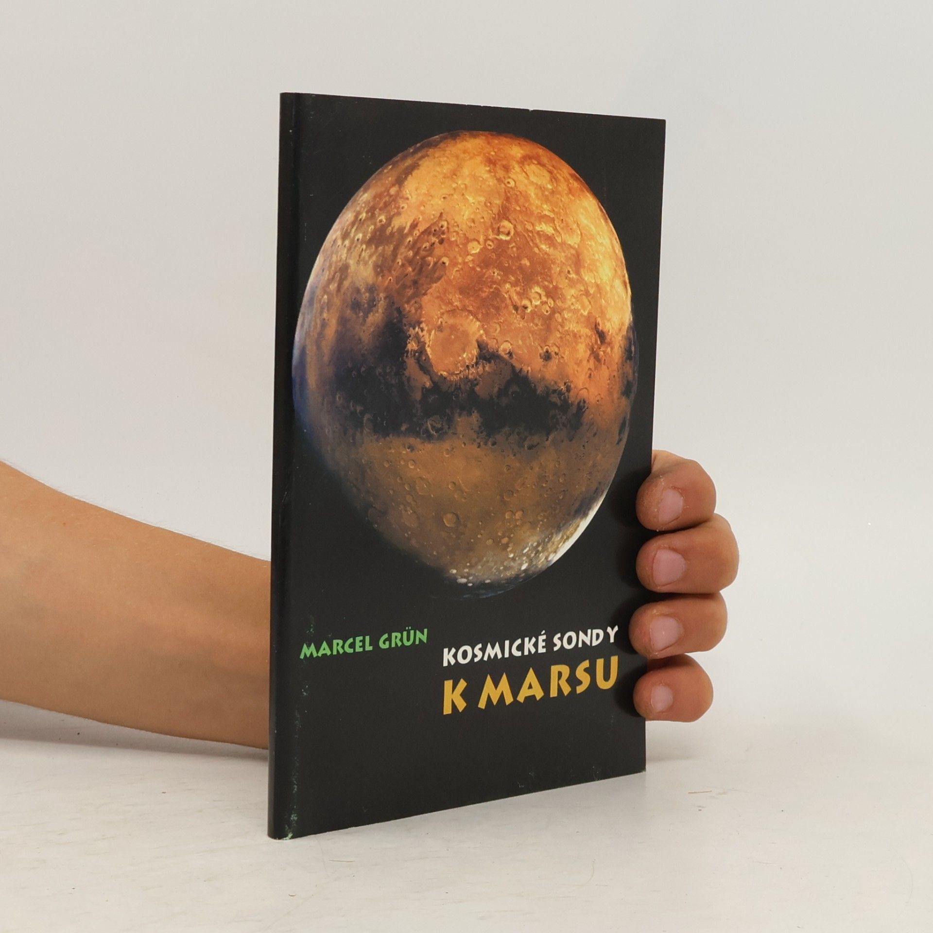 Marcel Grün Kosmické sondy k Marsu