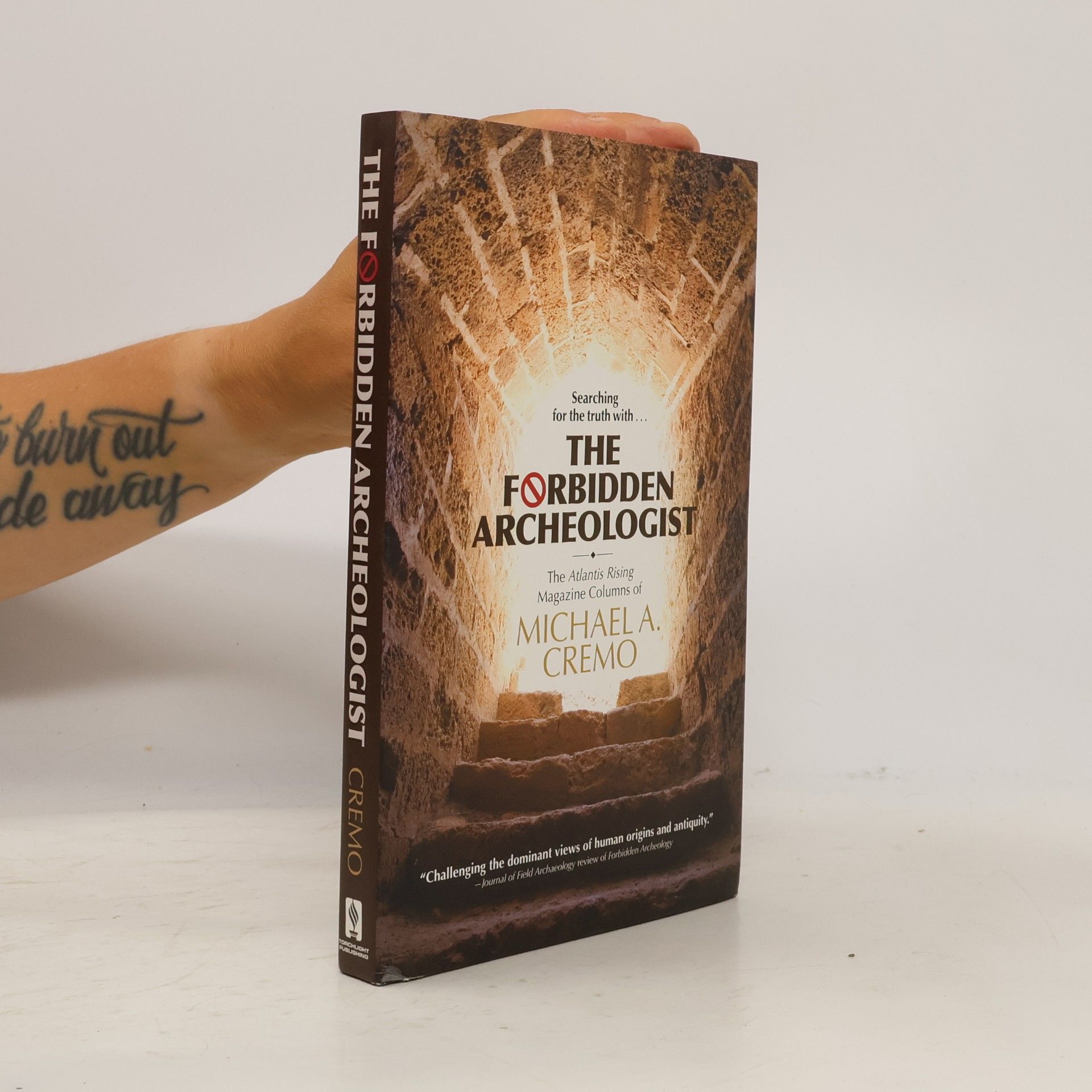 Michael A. Cremo Forbidden Archeologist