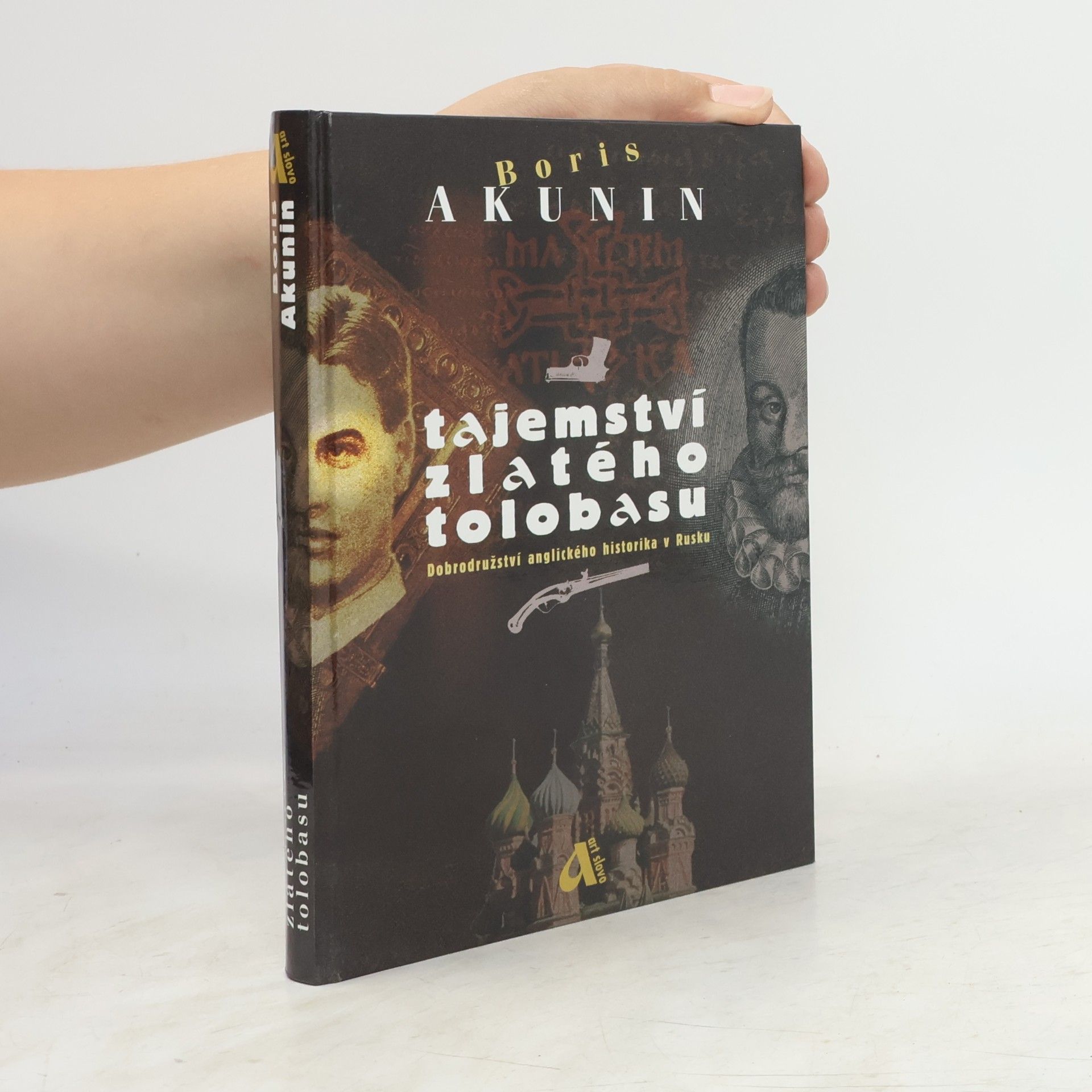 Boris Akunin Tajemství zlatého tolobasu