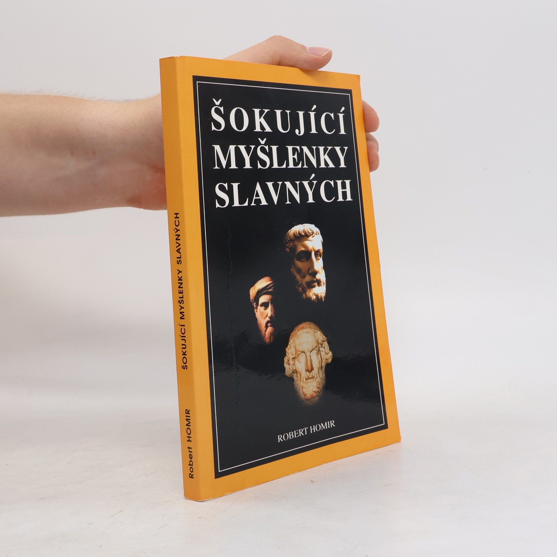 Robert Homir Šokující myšlenky slavných I.