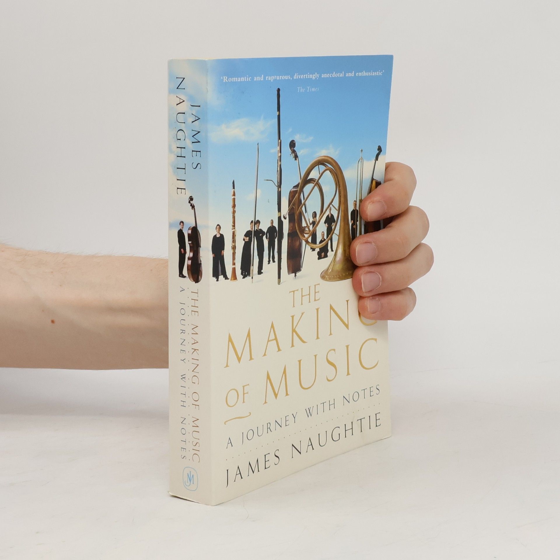 James Naughtie The Making of Music