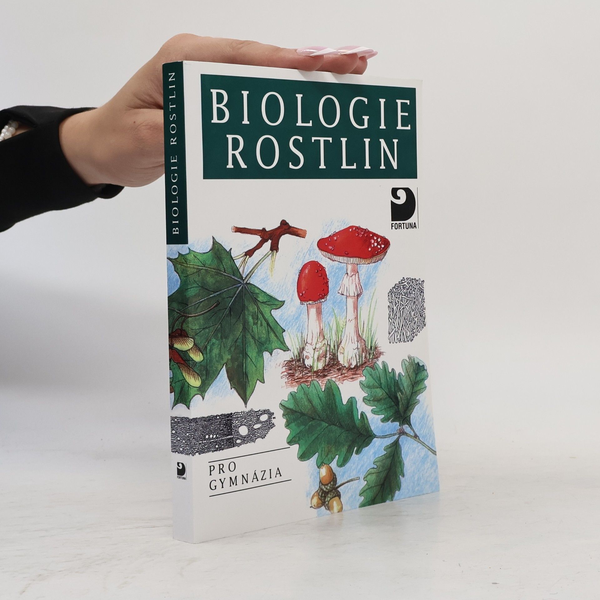 Lubomír Kincl Biologie rostlin: Pro 1. ročník gymnázií