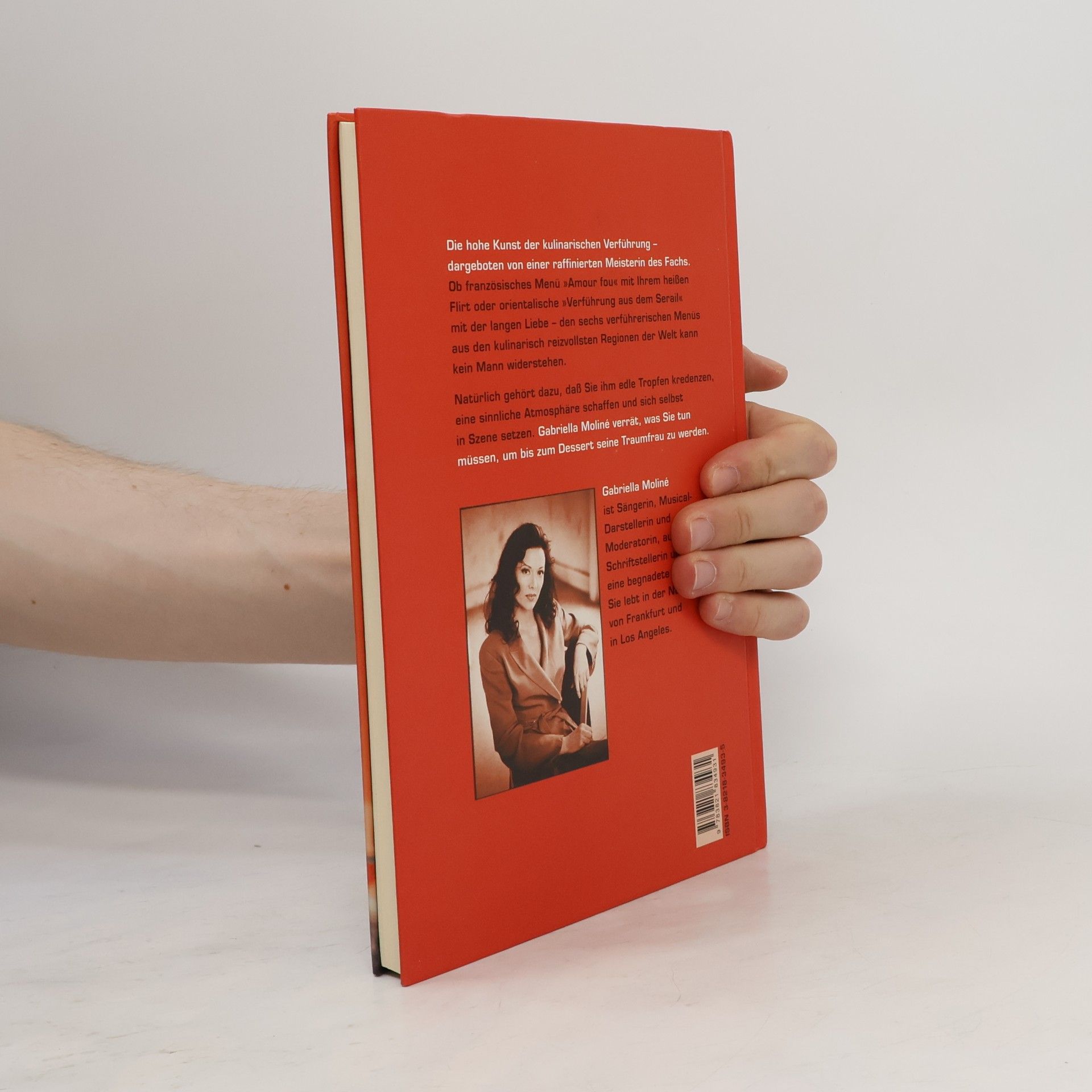 Gabriella Moline Wie Sie jeden Mann weichkochen