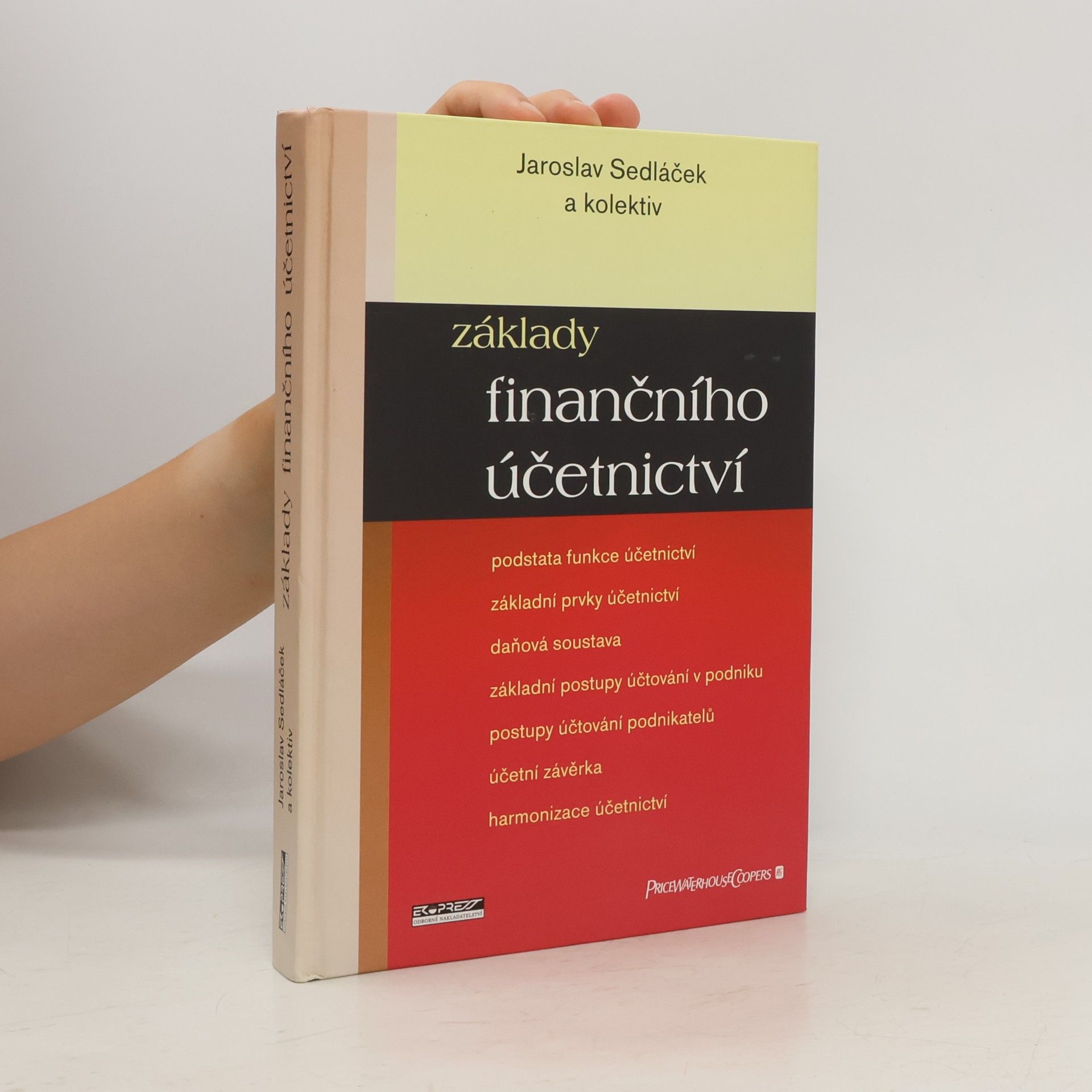 Jaroslav Sedláček Základy finančního účetnictví