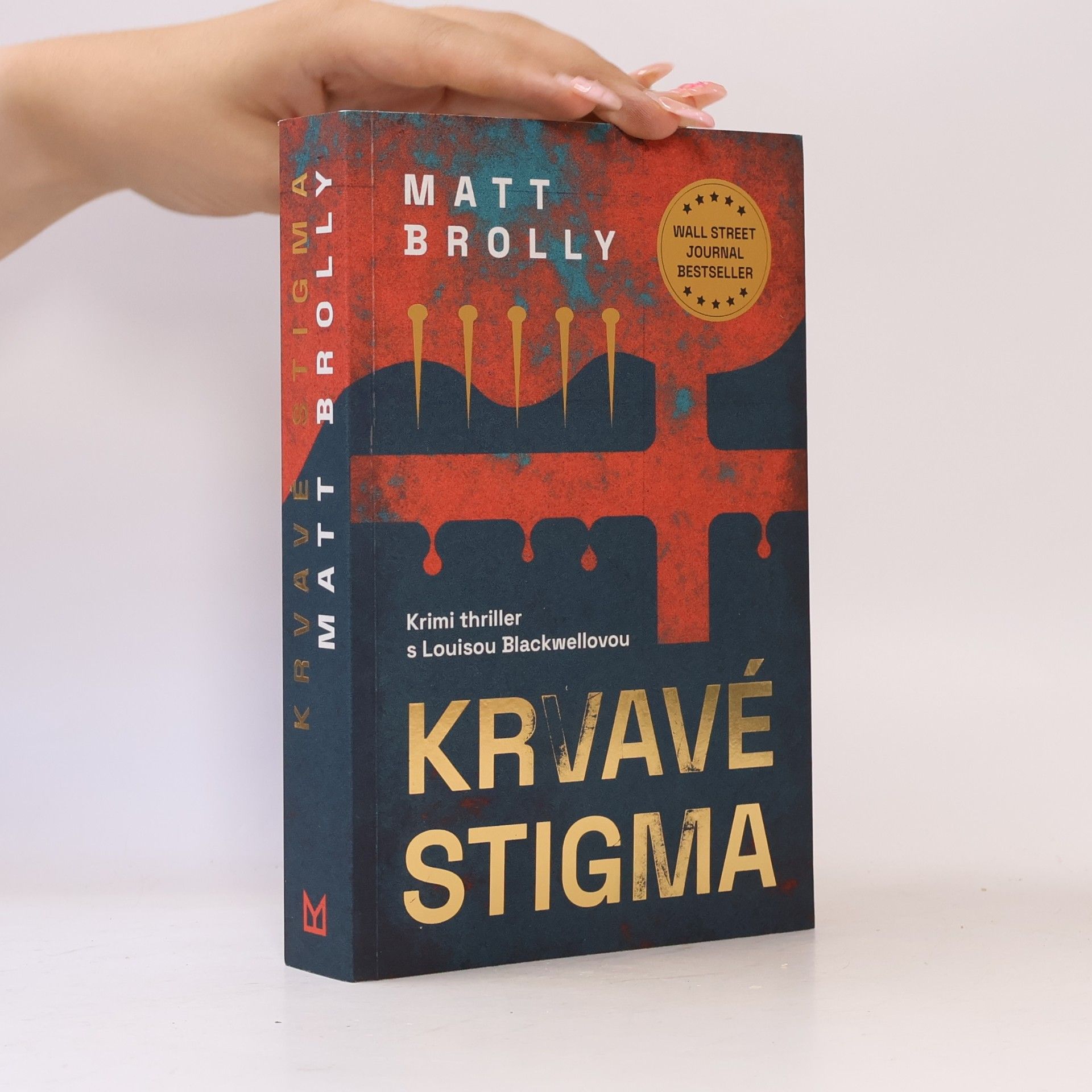 Matt Brolly Krvavé stigma