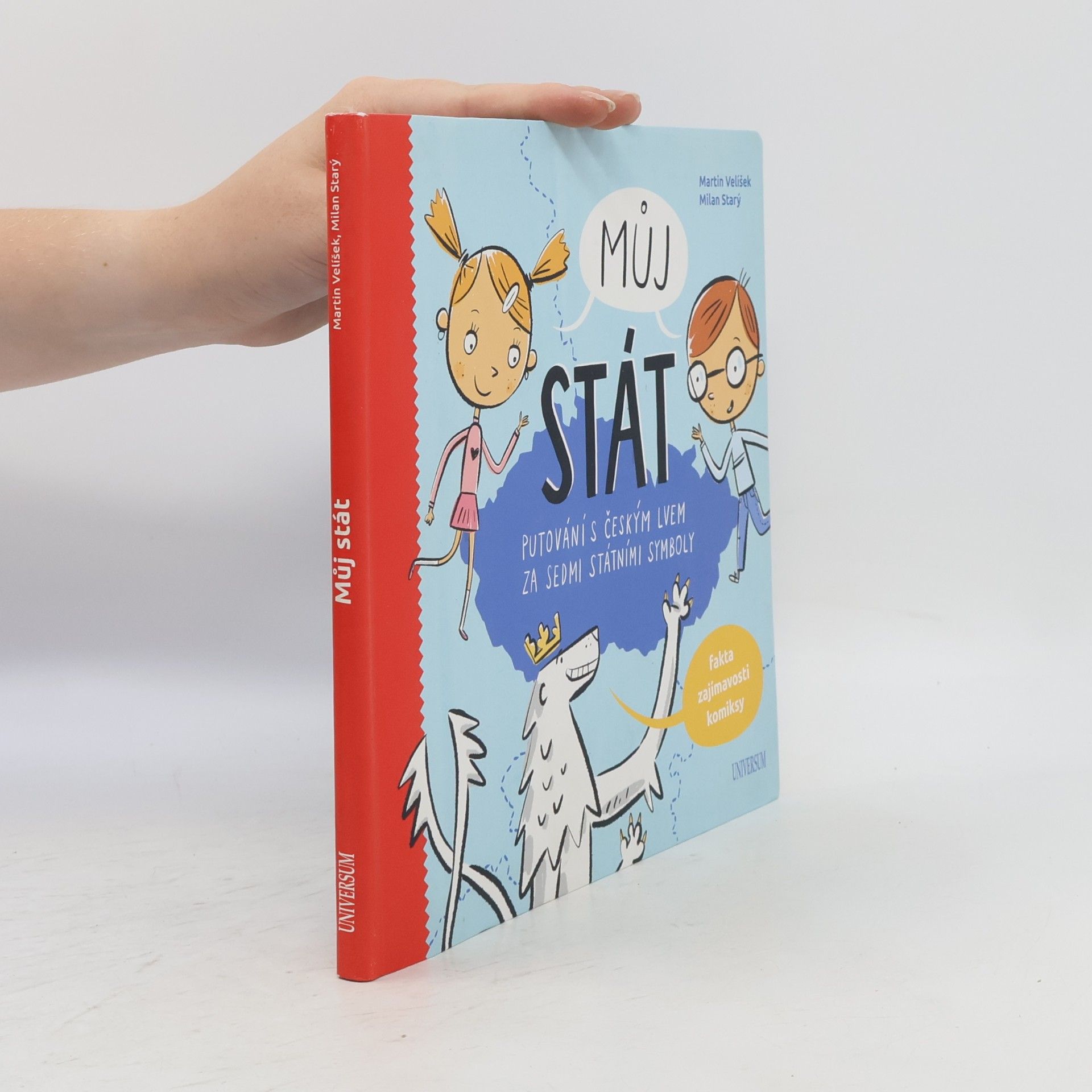 Můj stát : putování s českým lvem za sedmi státními symboly