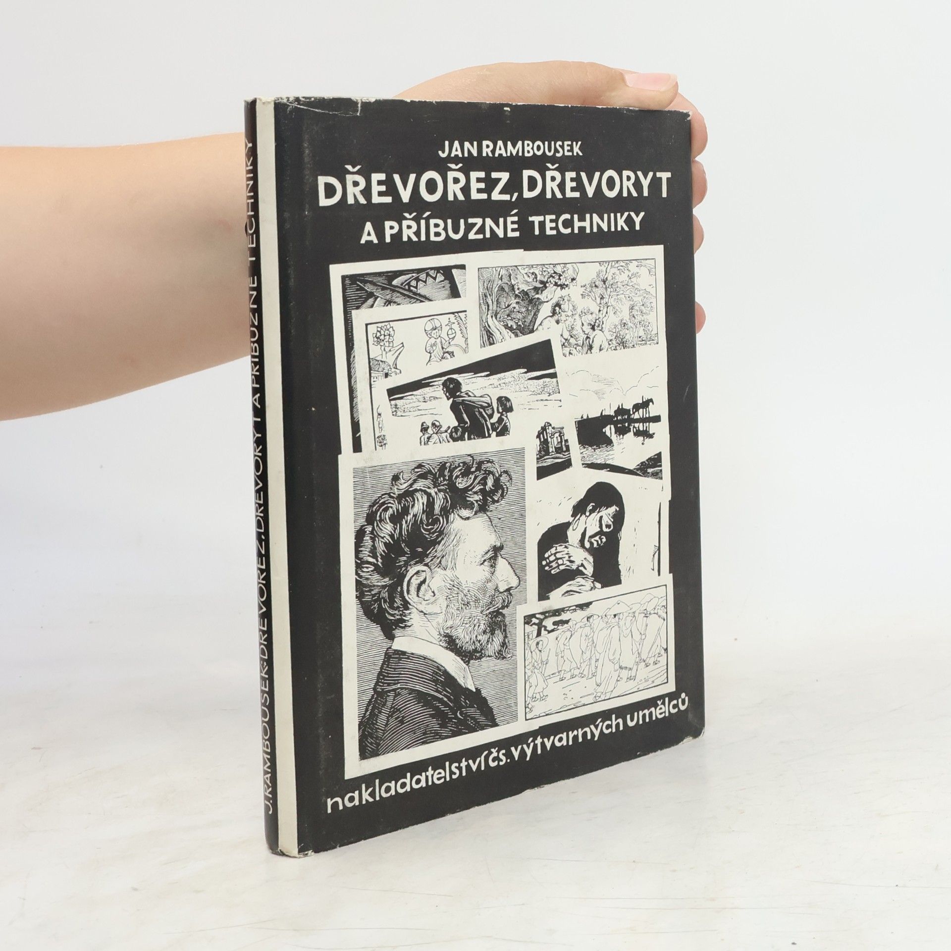 Jan Rambousek Dřevořez, dřevoryt a příbuzné techniky