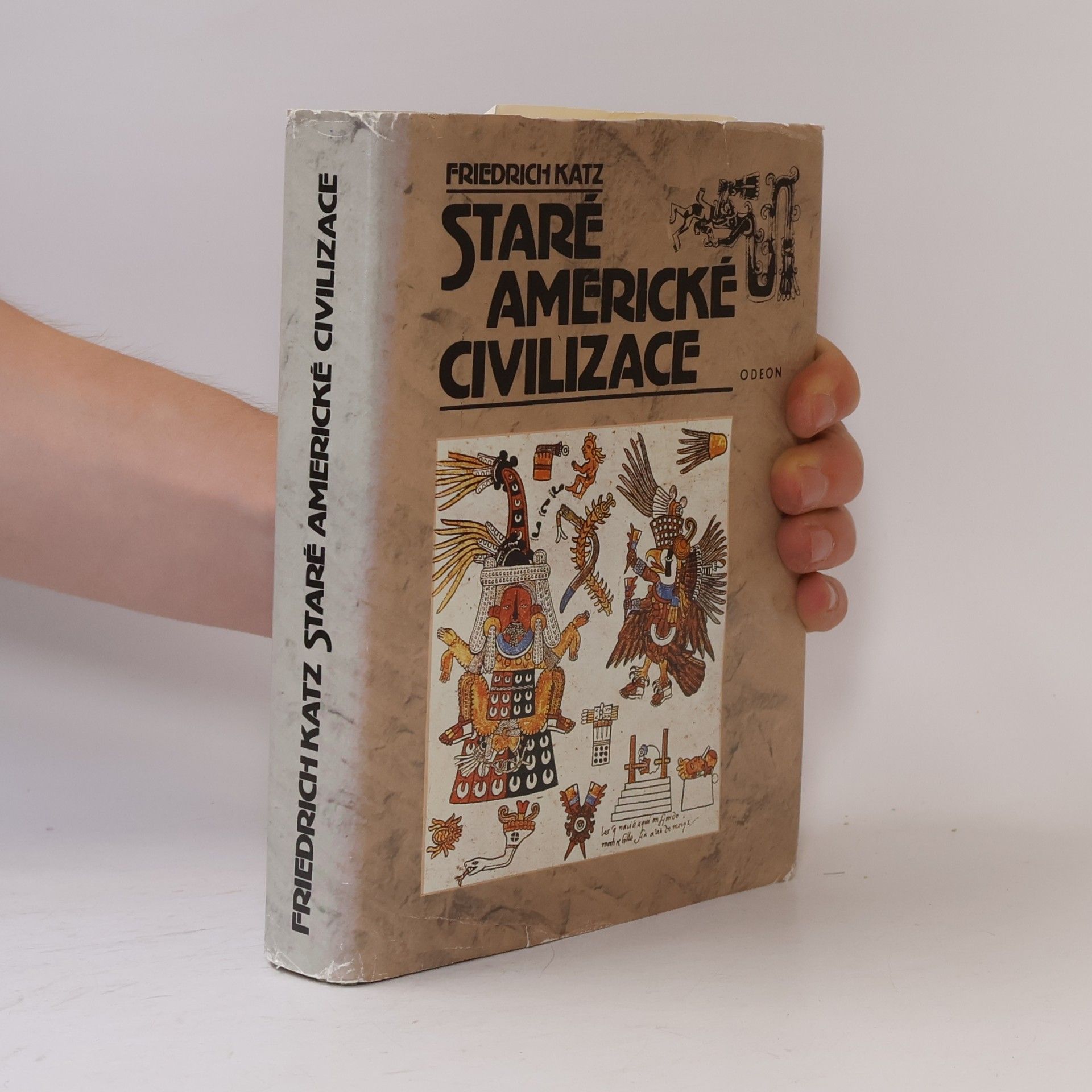 Friedrich Katz Staré americké civilizace