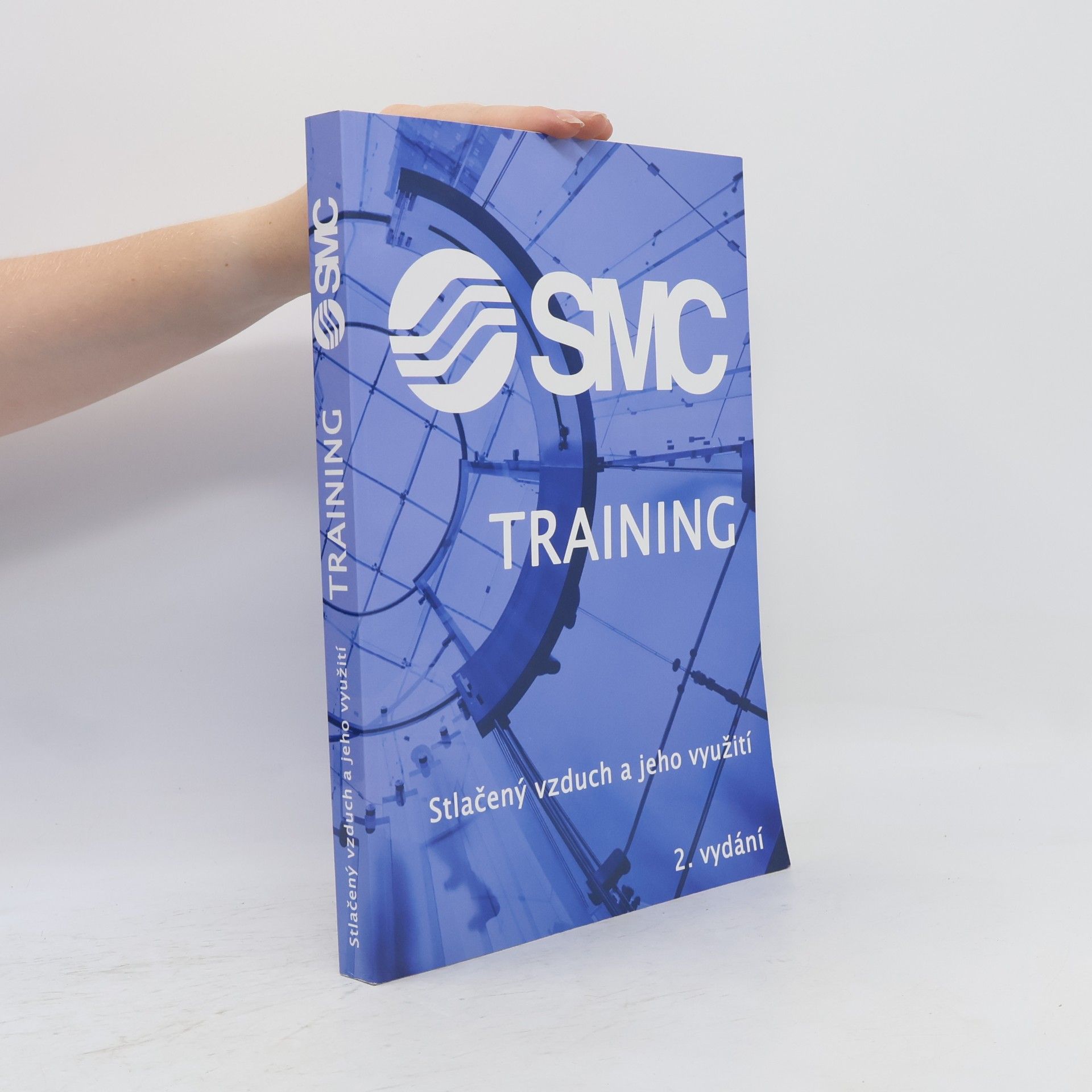 Kolektiv autorů SMC Training : Stlačený vzduch a jeho využití
