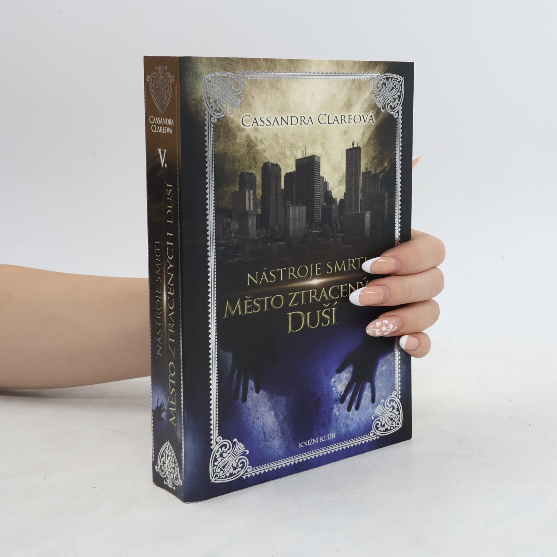 Cassandra Clare Nástroje smrti 5: Město ztracených duší