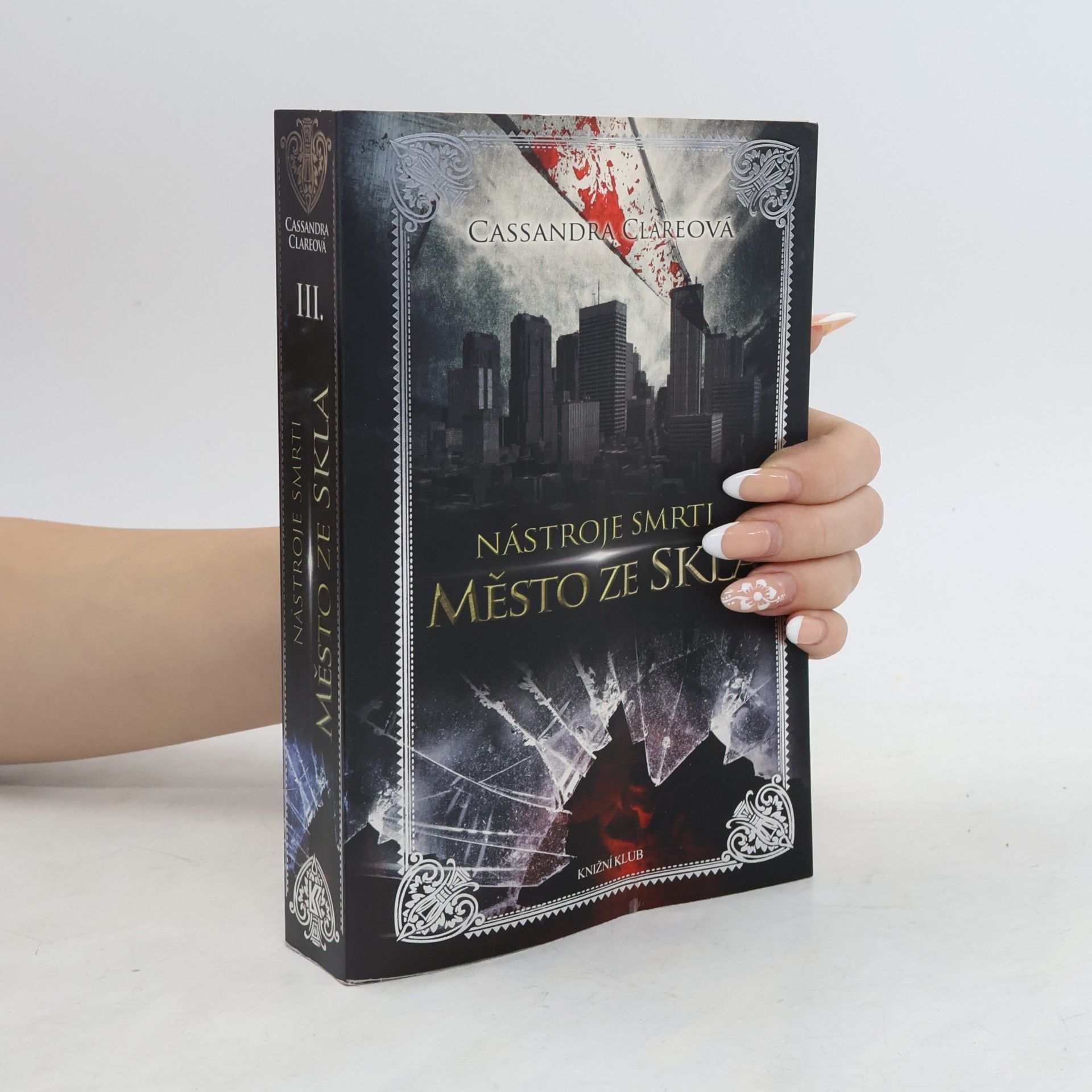 Cassandra Clare Nástroje smrti 3: Město ze skla