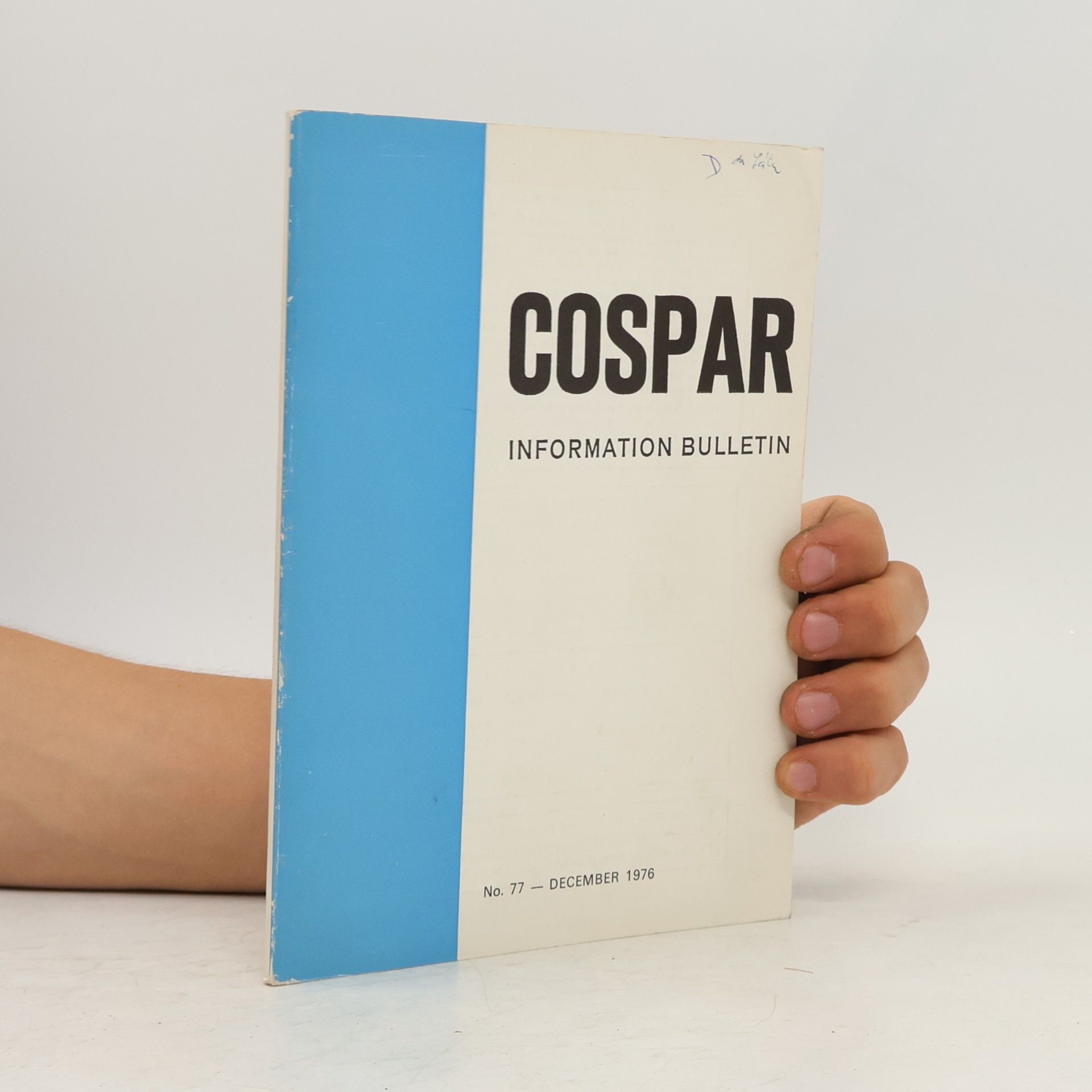Various authors COSPAR Information Bulletin 77