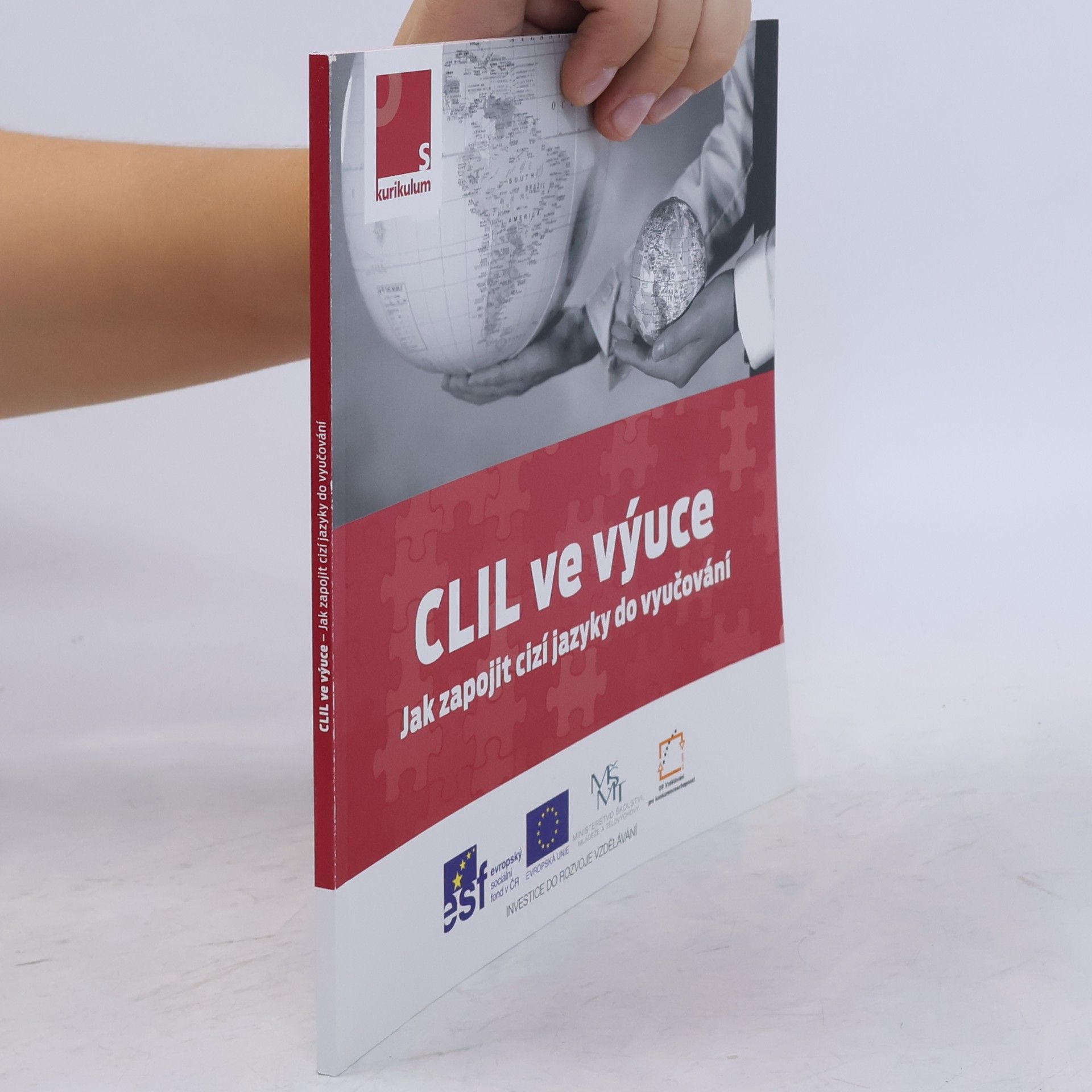 Autorenkollektiv CLIL ve výuce. Jak zapojit cizí jazyky do vyučování