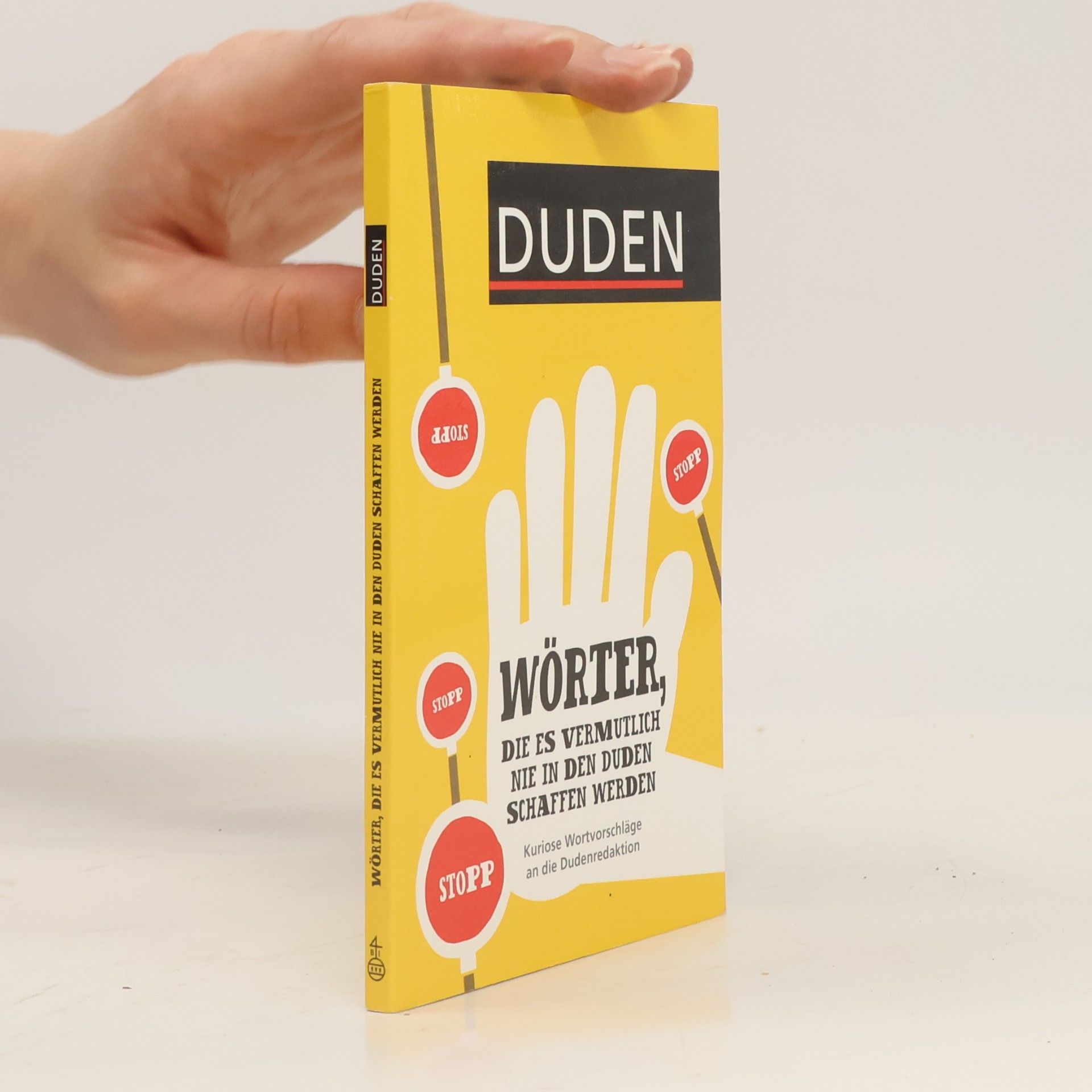 Iris Glahn Duden - Wörter, die es vermutlich nie in den Duden schaffen werden