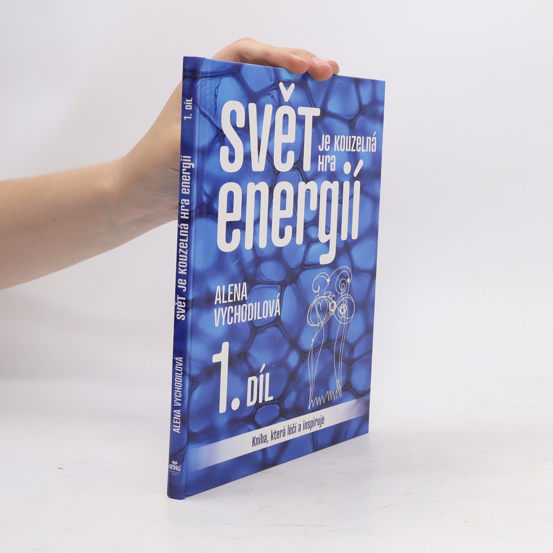 Svět je kouzelná hra energií 1