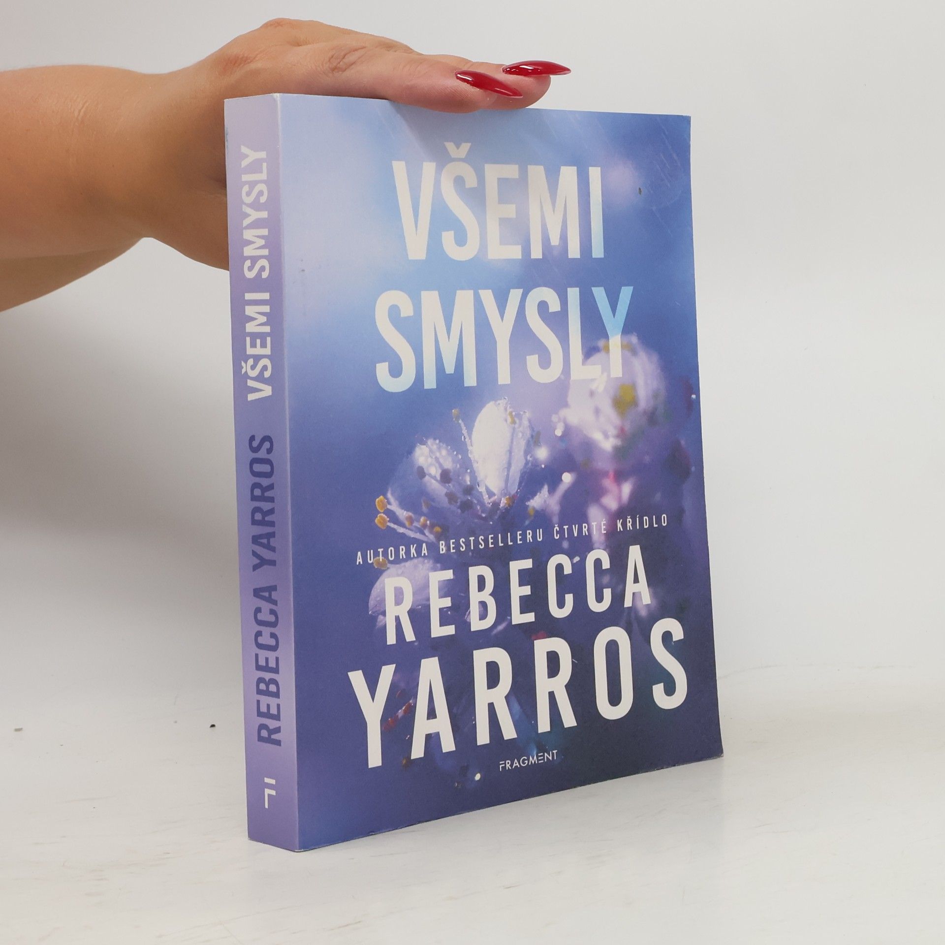 Rebecca Yarros Všemi smysly
