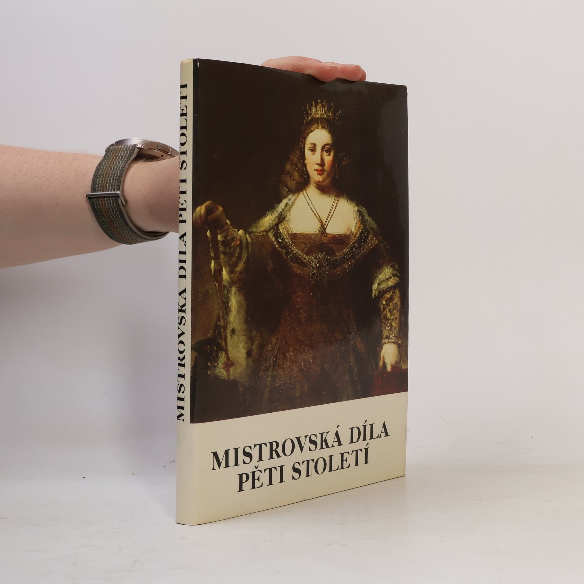 Kolektiv autorů Mistrovská díla pěti století
