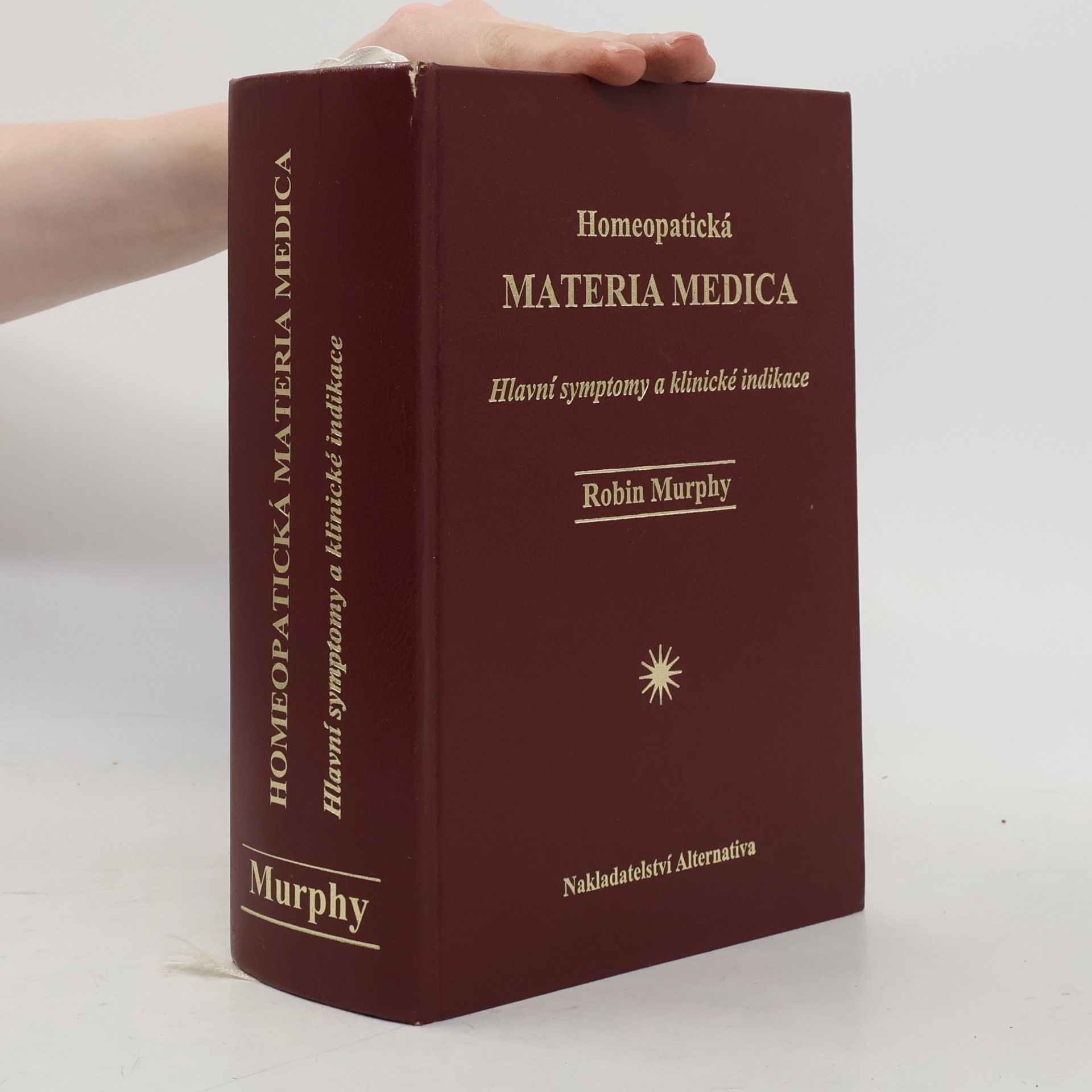Robin Murphy Homeopatická Materia Medica
