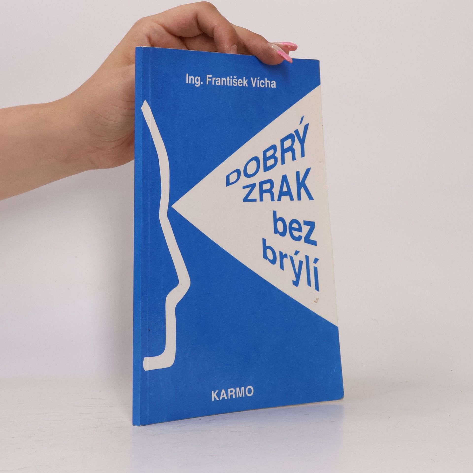 František Vícha Dobrý zrak bez brýlí