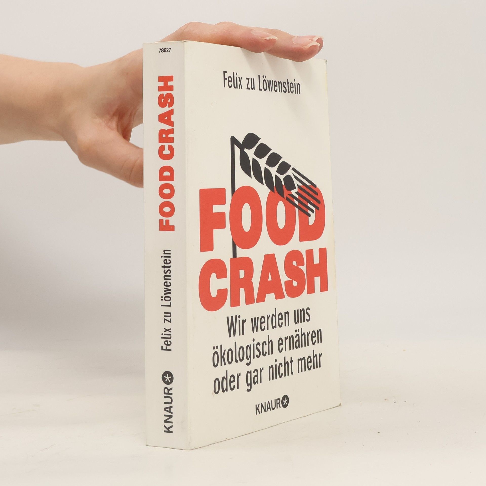 Felix zu Löwenstein Food crash