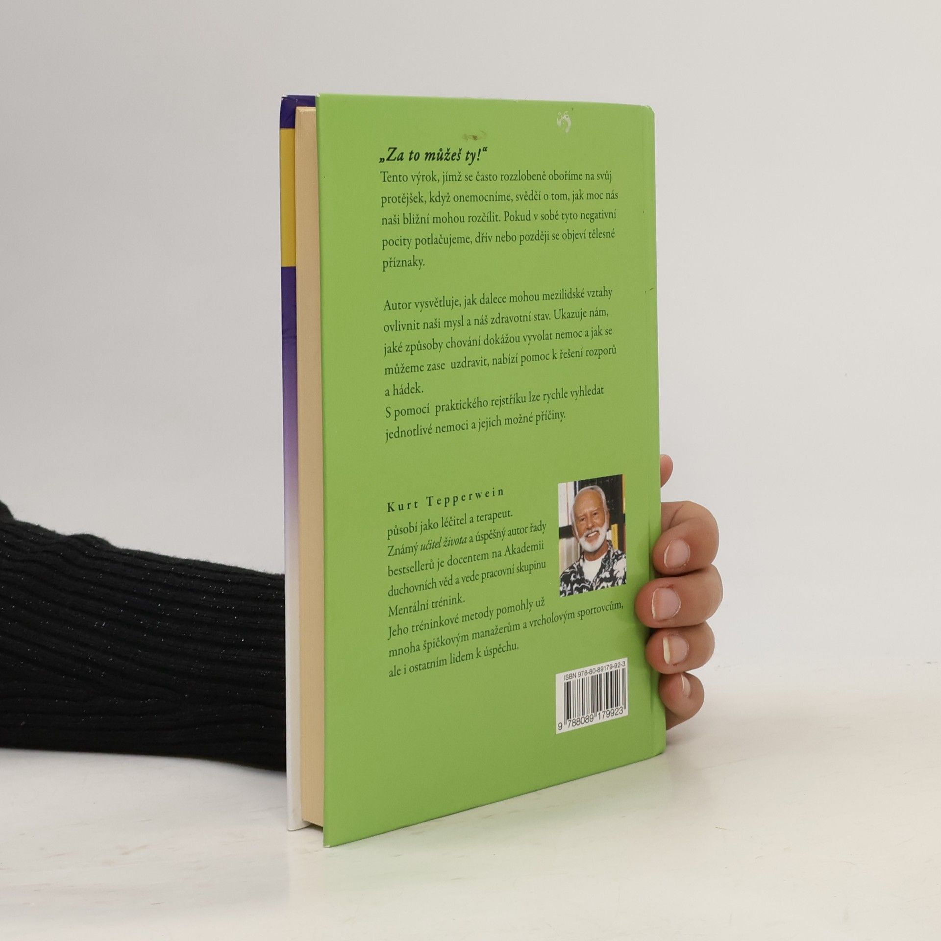 Kurt Tepperwein Za to můžeš ty! : proč tolik vztahů strádá