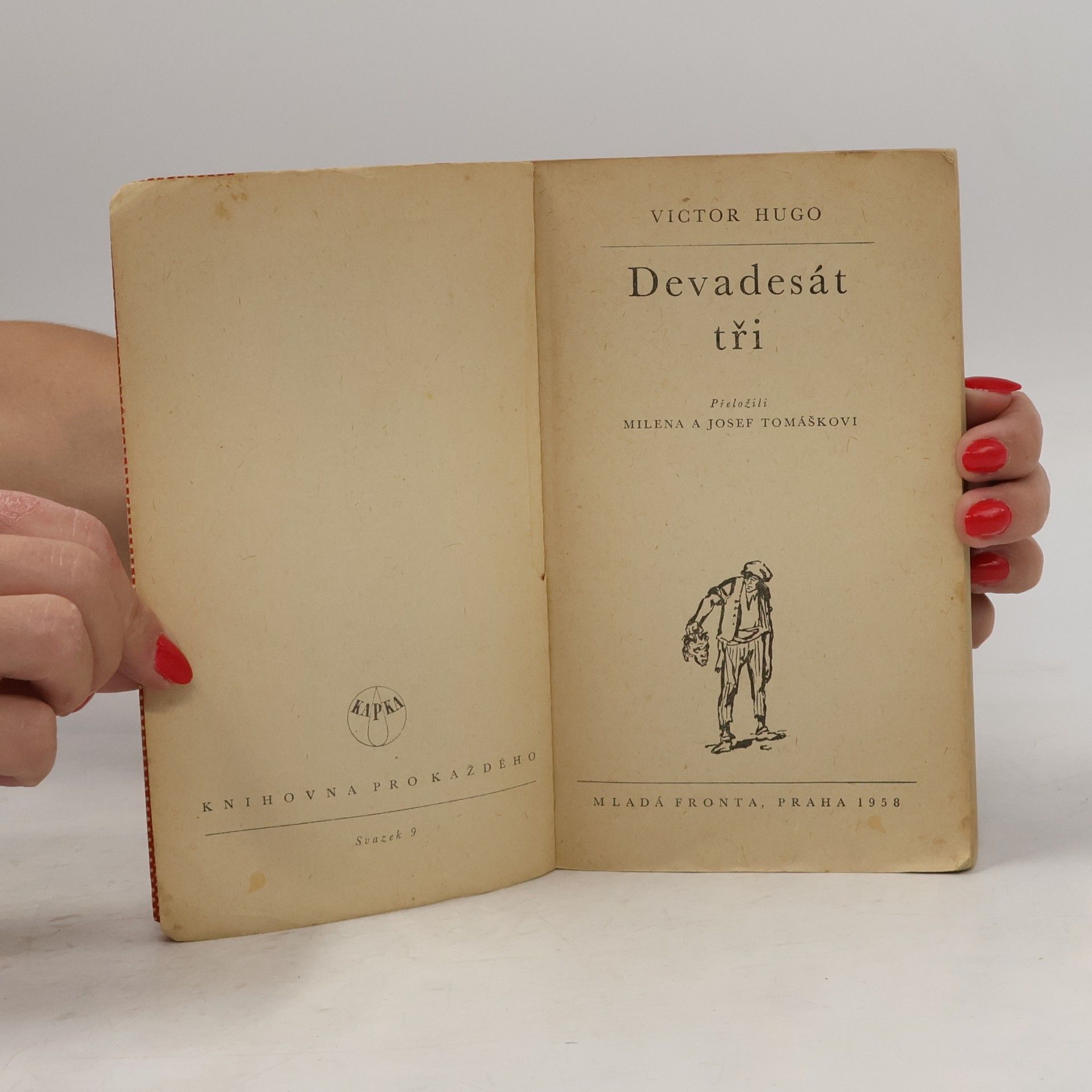 Victor Hugo Devadesát tři