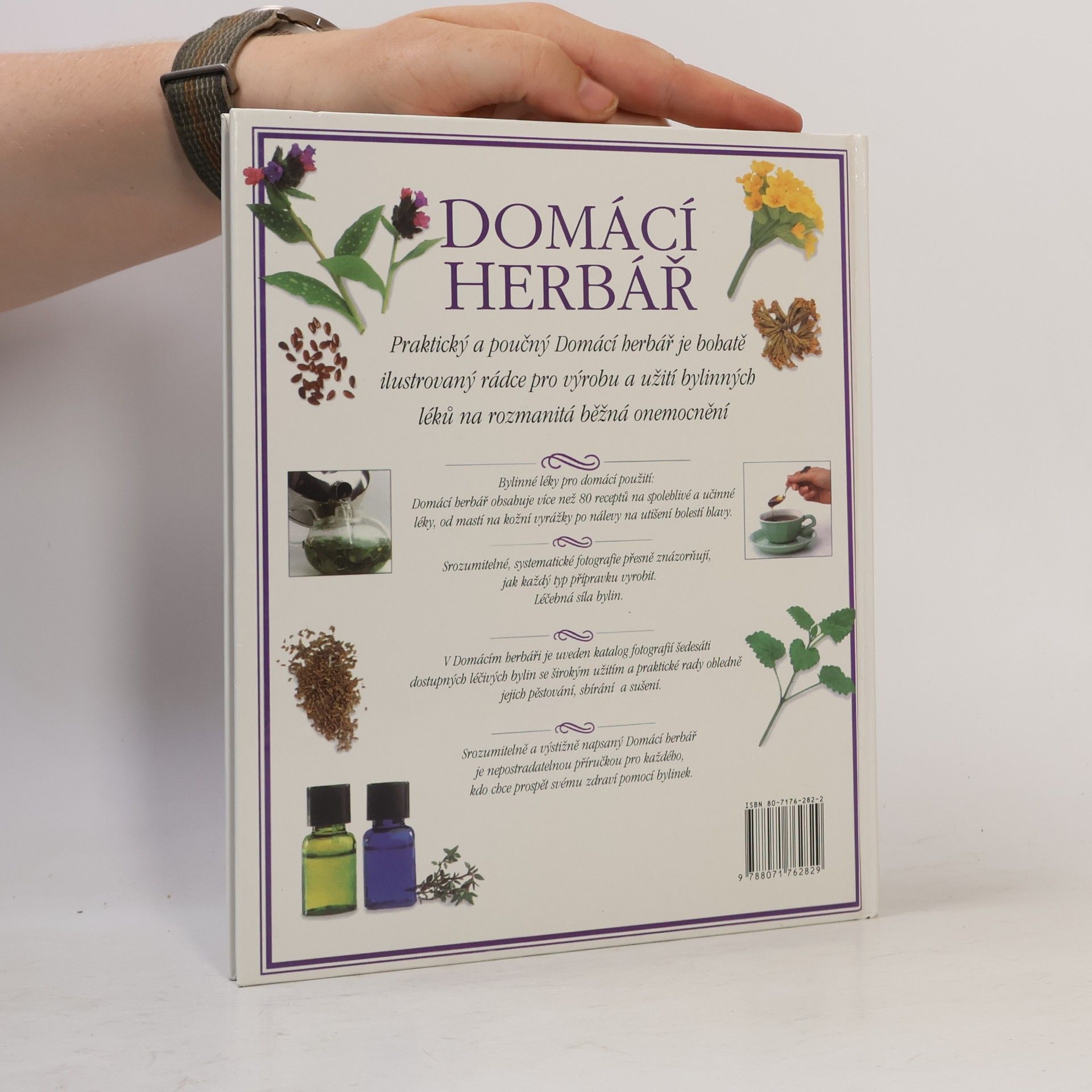 Penelope Ody Domácí herbář : praktický domácí rádce pro výrobu bylinných léků na běžná onemocnění